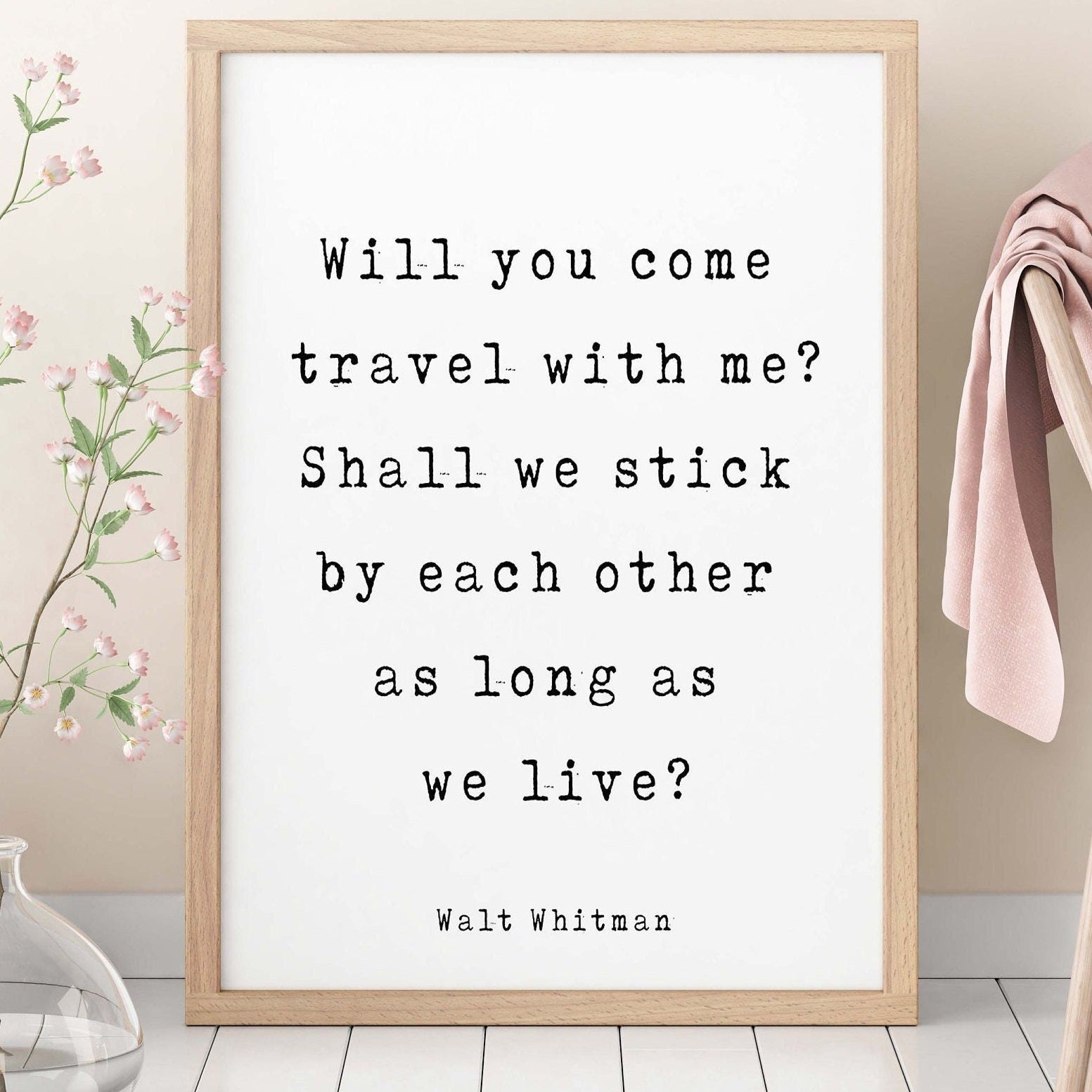 Walt Whitman Quote Print, Will You Come Travel With Me? Inspirational Love Poem in Black & White for Home Wall Decor
