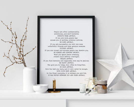 Mother Teresa Anyway Poem Art Print – Minimalist Black & White Wall Decor