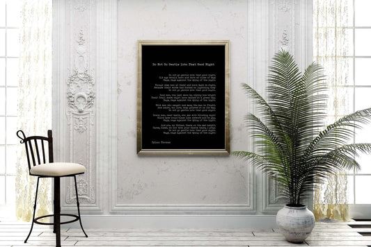 Dylan Thomas Poem Print, Do Not Go Gentle Into That Good Night Poetry Poster in Black & White for Home Wall Decor