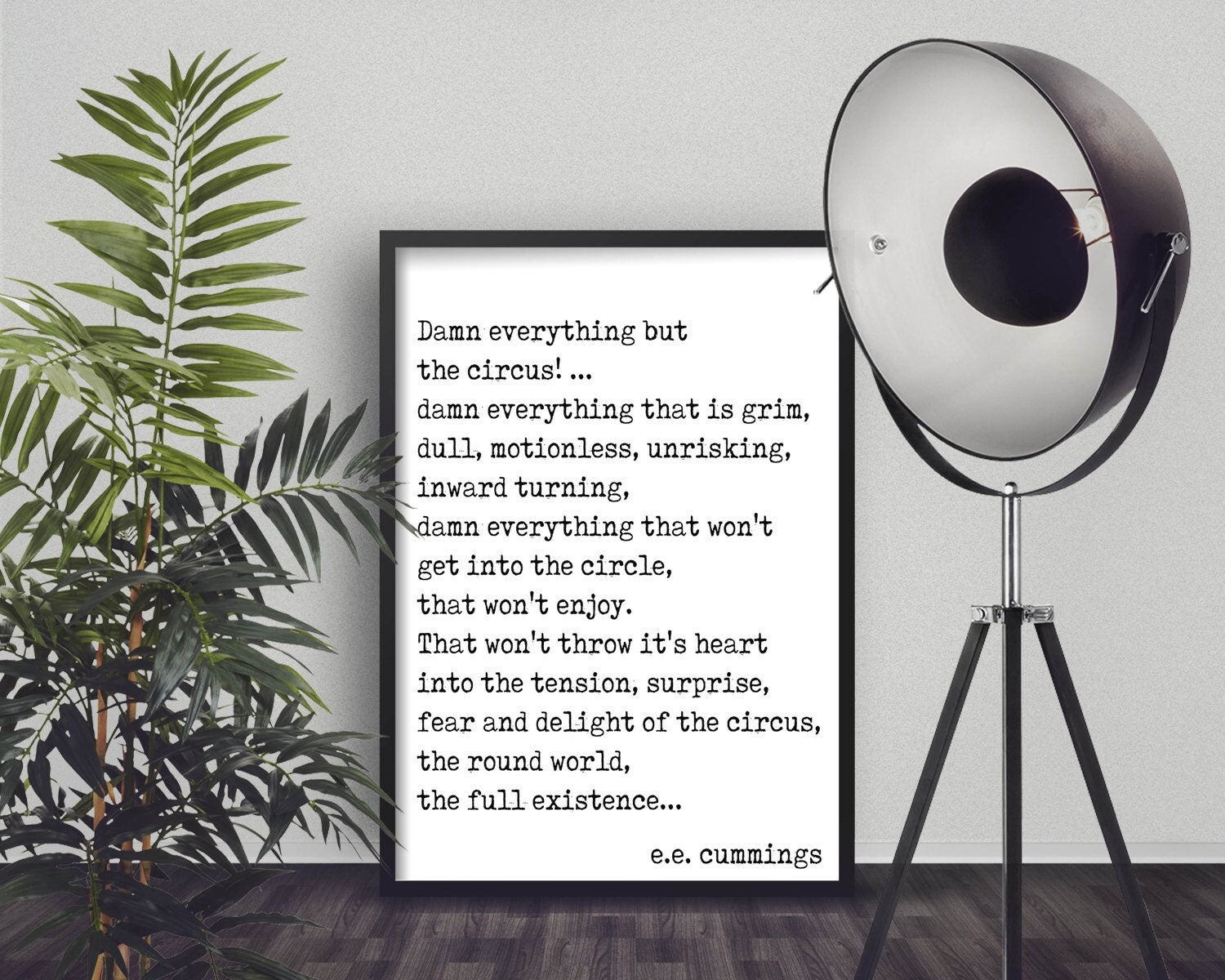 e.e. cummings Damn Everything But the Circus Quote Print | Typewriter Style Literary Poster | Black and White Poetry Wall Art