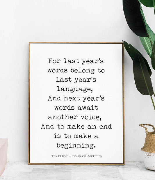 T.S. Eliot Four Quartets Quote Print – New Year Poetry Wall Art, Inspirational Literary Poster