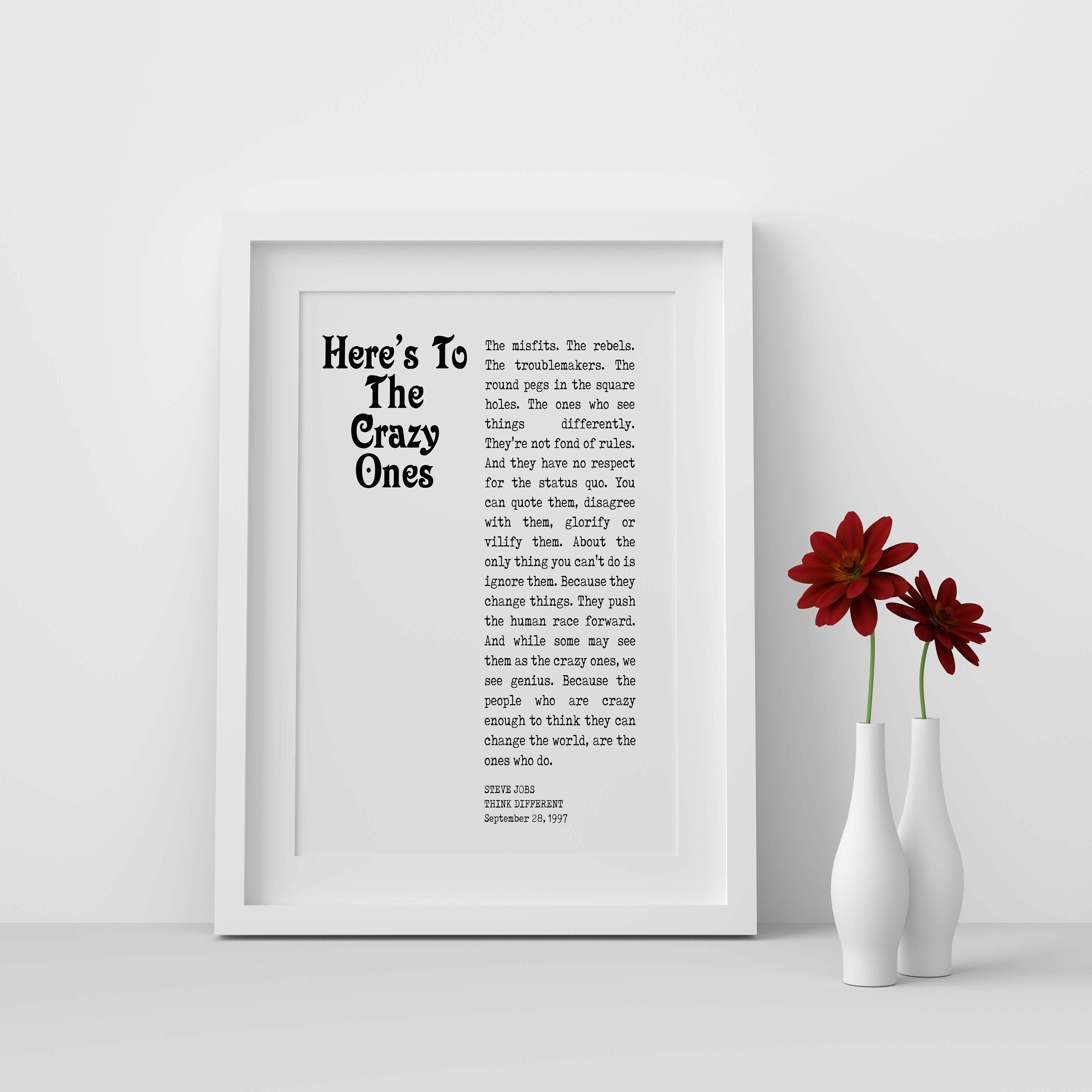 Crazy Ones Steve Jobs Quote Print, Here's to the crazy ones