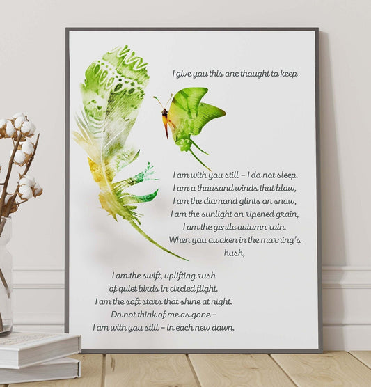 Memorial Poem Print – “I Am With You Still” Butterfly & Feather Wall Art