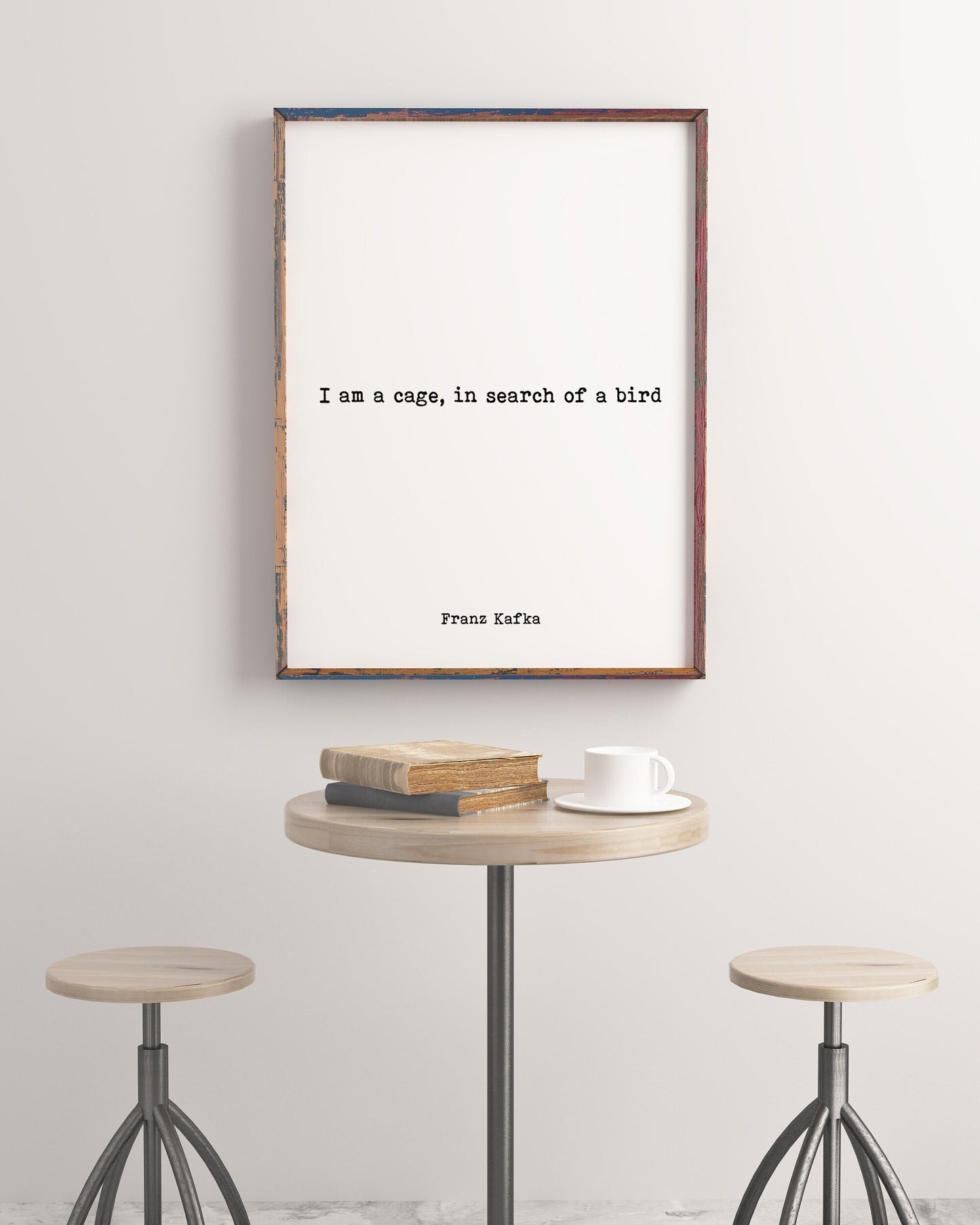 Franz Kafka Literary Quote Print, I am a cage in search of a bird Minimalist Black & White Art
