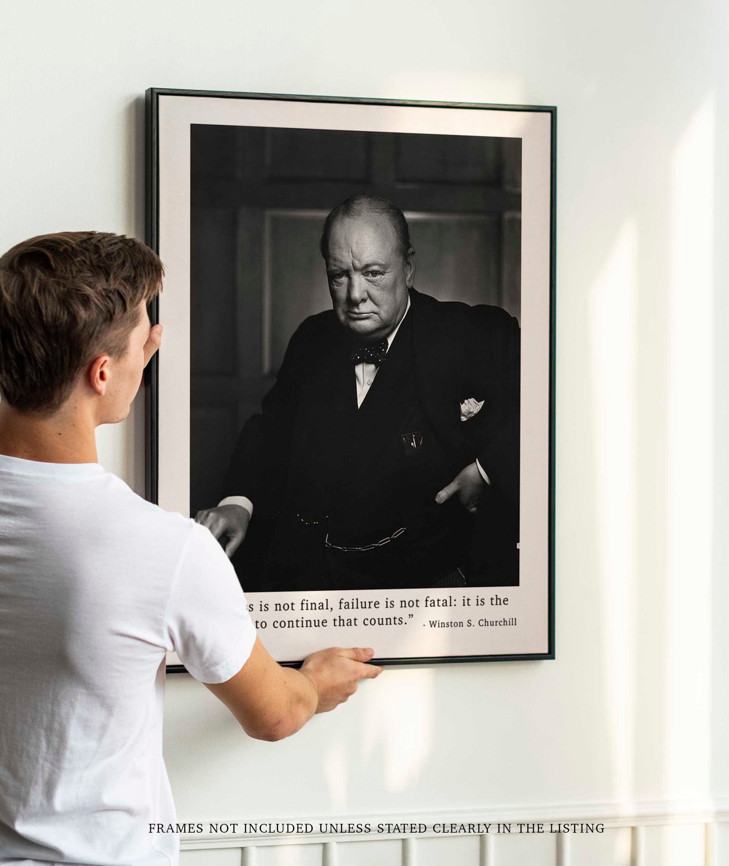 Winston Churchill Quote - Success Is Not Final, Failure Is Not Fatal Framed or Unframed Art Print