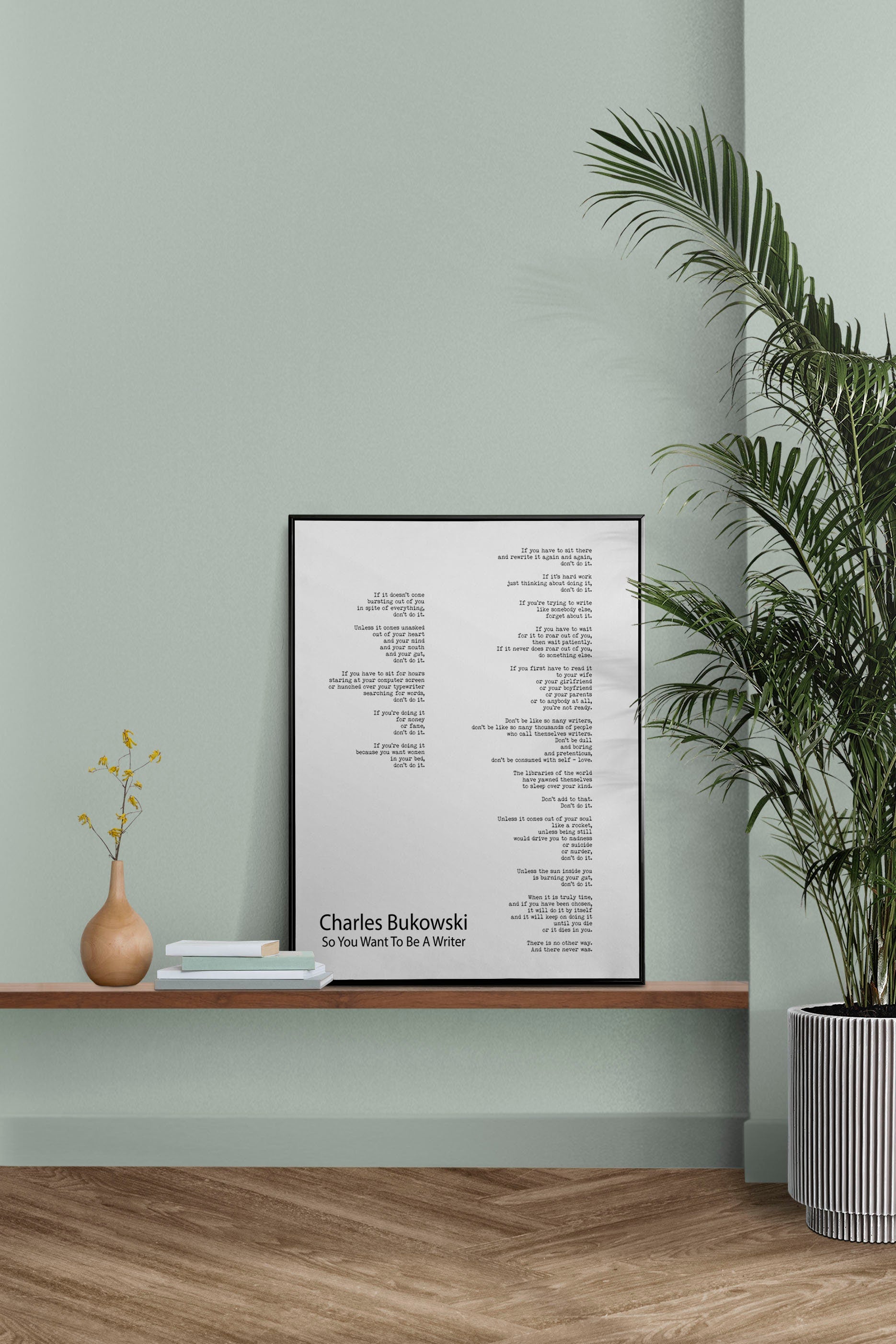 Charles Bukowski Poetry Wall Art "So You Want To Be A Writer" Literary Decor Print