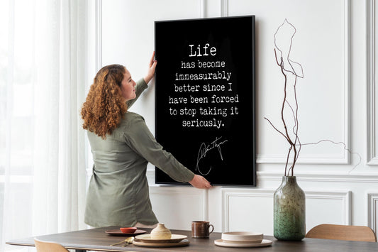 Hunter S Thompson Quote Print – Life Is Better Since I Stopped Taking It Seriously – Minimalist Author Poster Framed or Unframed