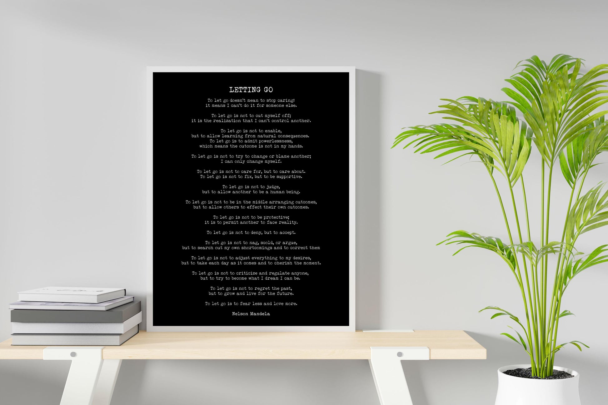Letting Go Nelson Mandela Quote Art Print | Inspirational Wall Decor | Framed, Unframed & Digital Options | Book Quote Decor