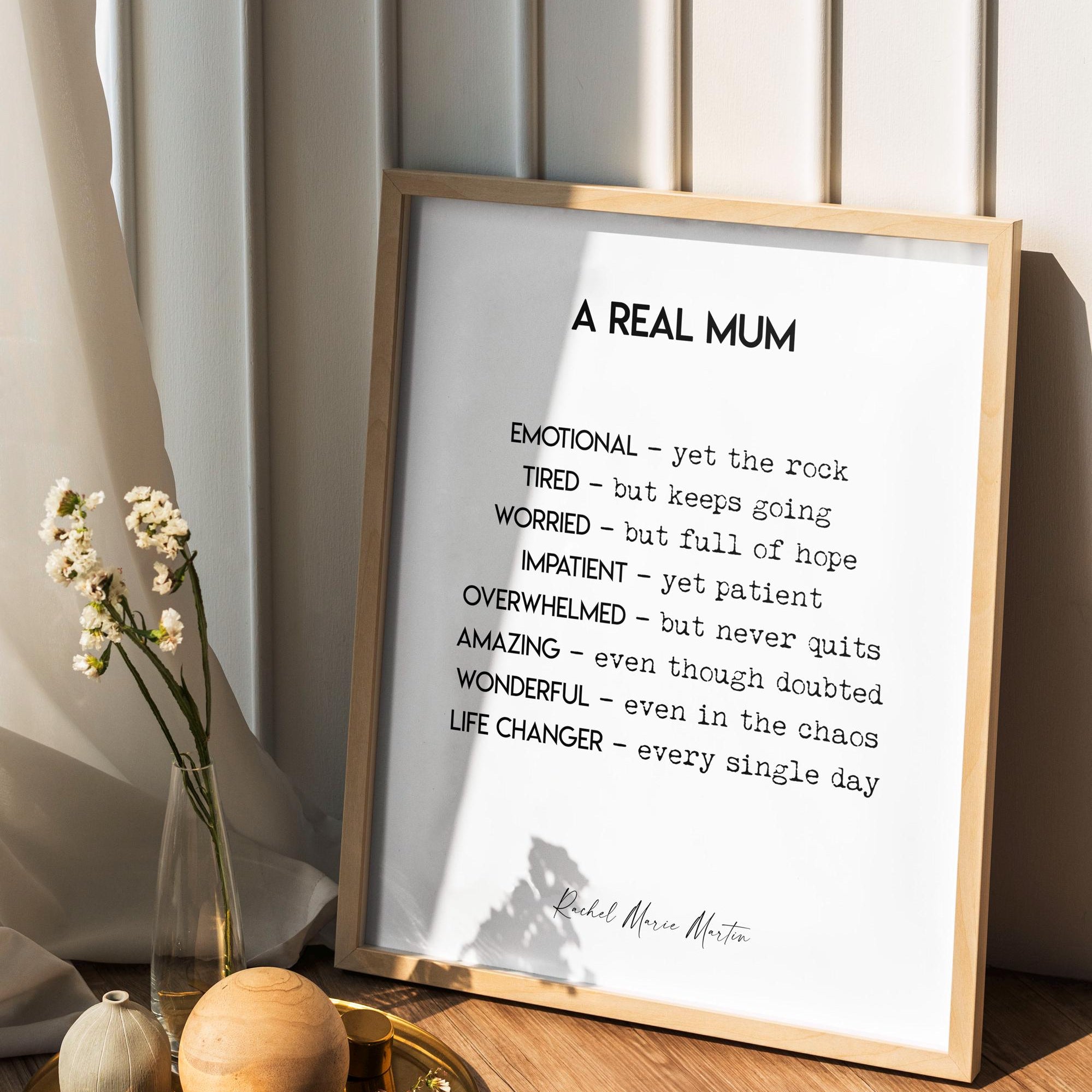 Inspirational Mom Print | A Real Mom / Mum Quote Art by Rachel Marie Martin | Gift for Mom or Mum | Black or White Wall Decor