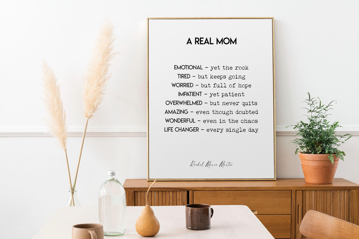 Rachel Marie Martin a real mum quote print