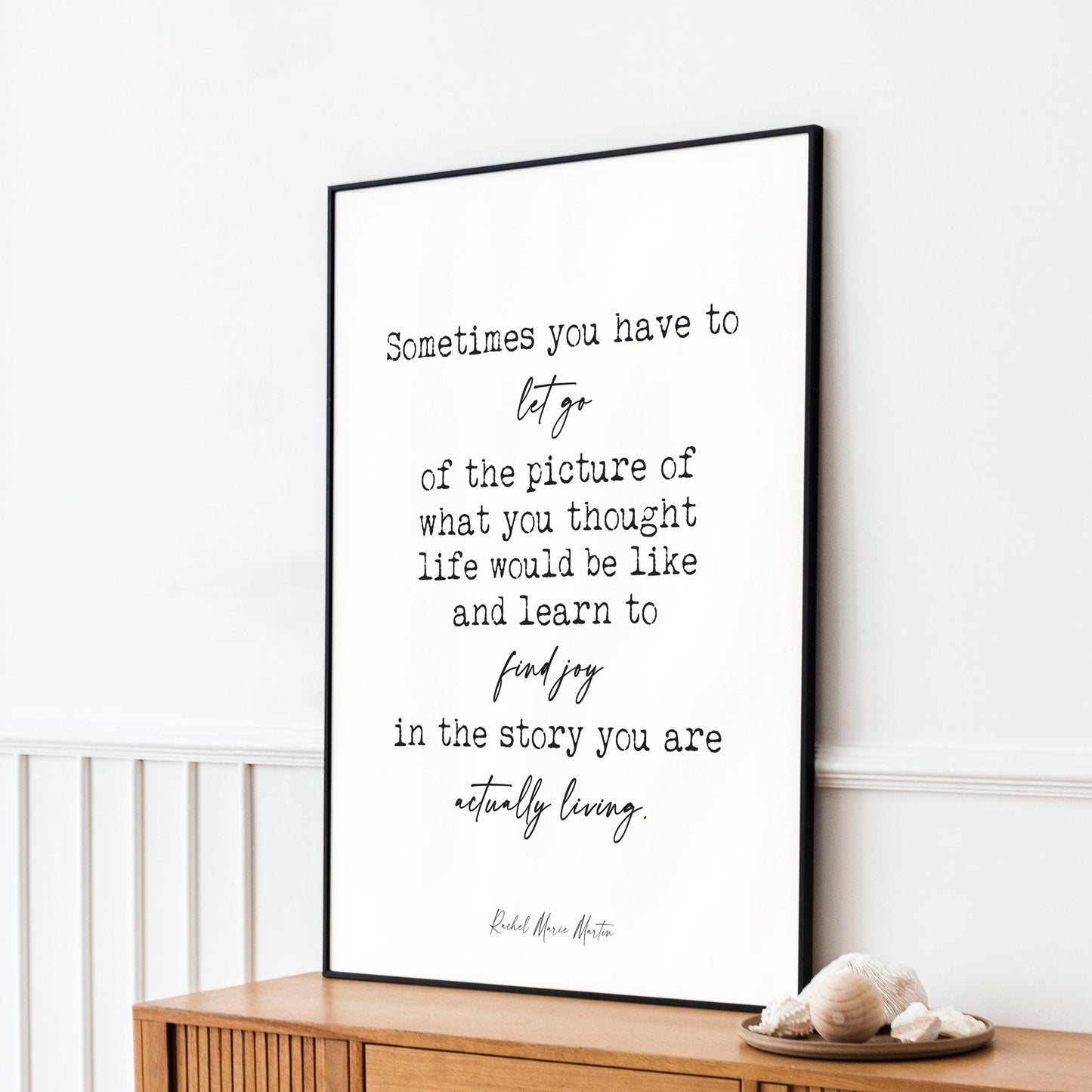 Rachel Marie Martin Sometimes You Have to Let Go Quote Print - Inspirational Wall Art - Growth & Joy Decor - Motivational Typography Poster