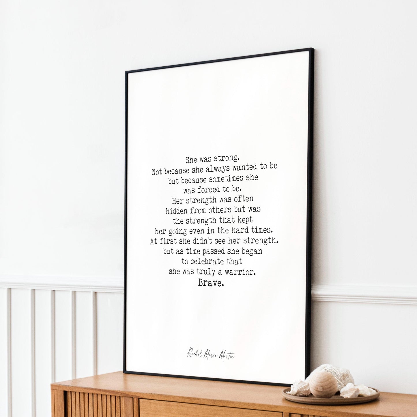 Rachel Marie Martin "She Was Strong" Quote Print - Inspirational Wall Art - Feminine Strength Decor - Motivational Typography Poster