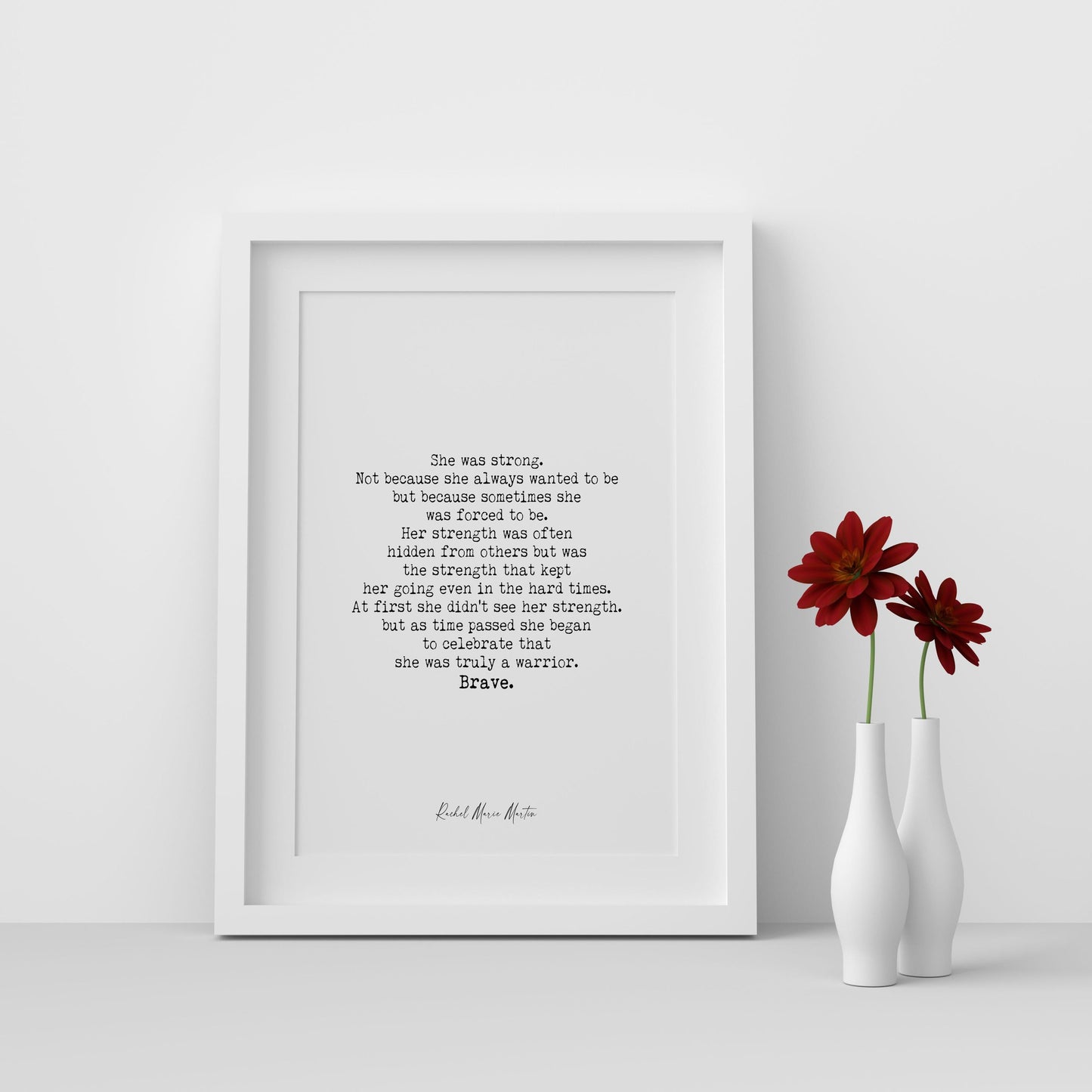 Rachel Marie Martin "She Was Strong" Quote Print - Inspirational Wall Art - Feminine Strength Decor - Motivational Typography Poster