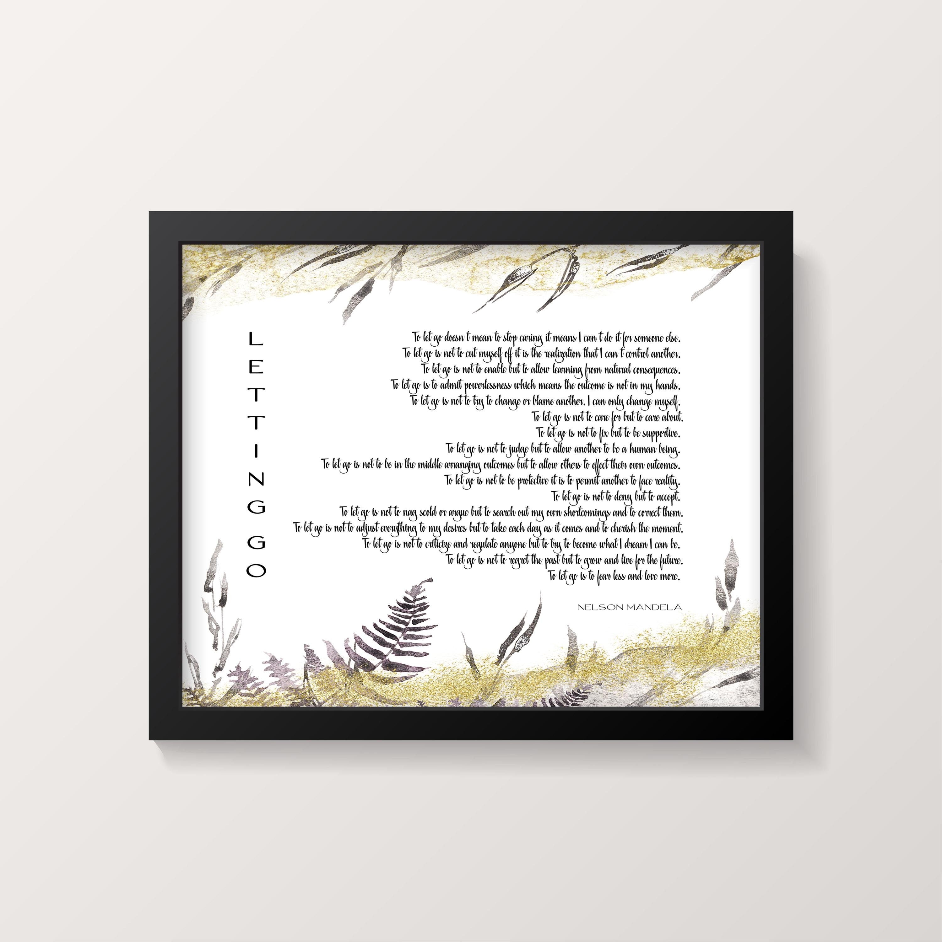 Letting Go Nelson Mandela Quote Art Print | Botanical Inspirational Wall Decor | Available Framed, Unframed & Digital Download