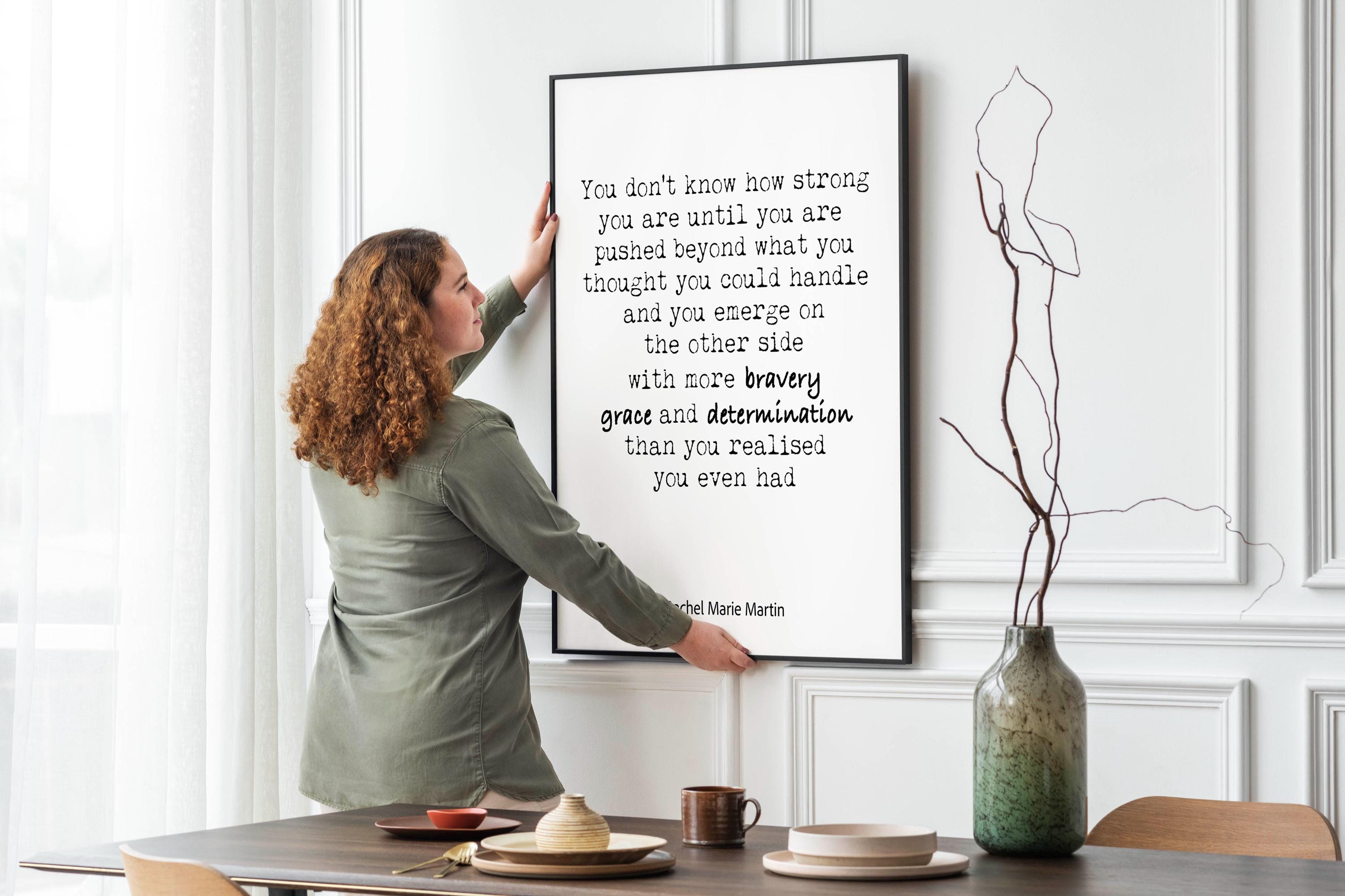 Rachel Marie Martin "Strength and Bravery" Quote Print - Inspirational Wall Art - Motivational Typography Poster, Black & White or Vintage