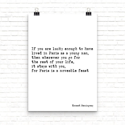 Ernest Hemingway Wall Art Print – “Paris Is a Moveable Feast” Literary Poster