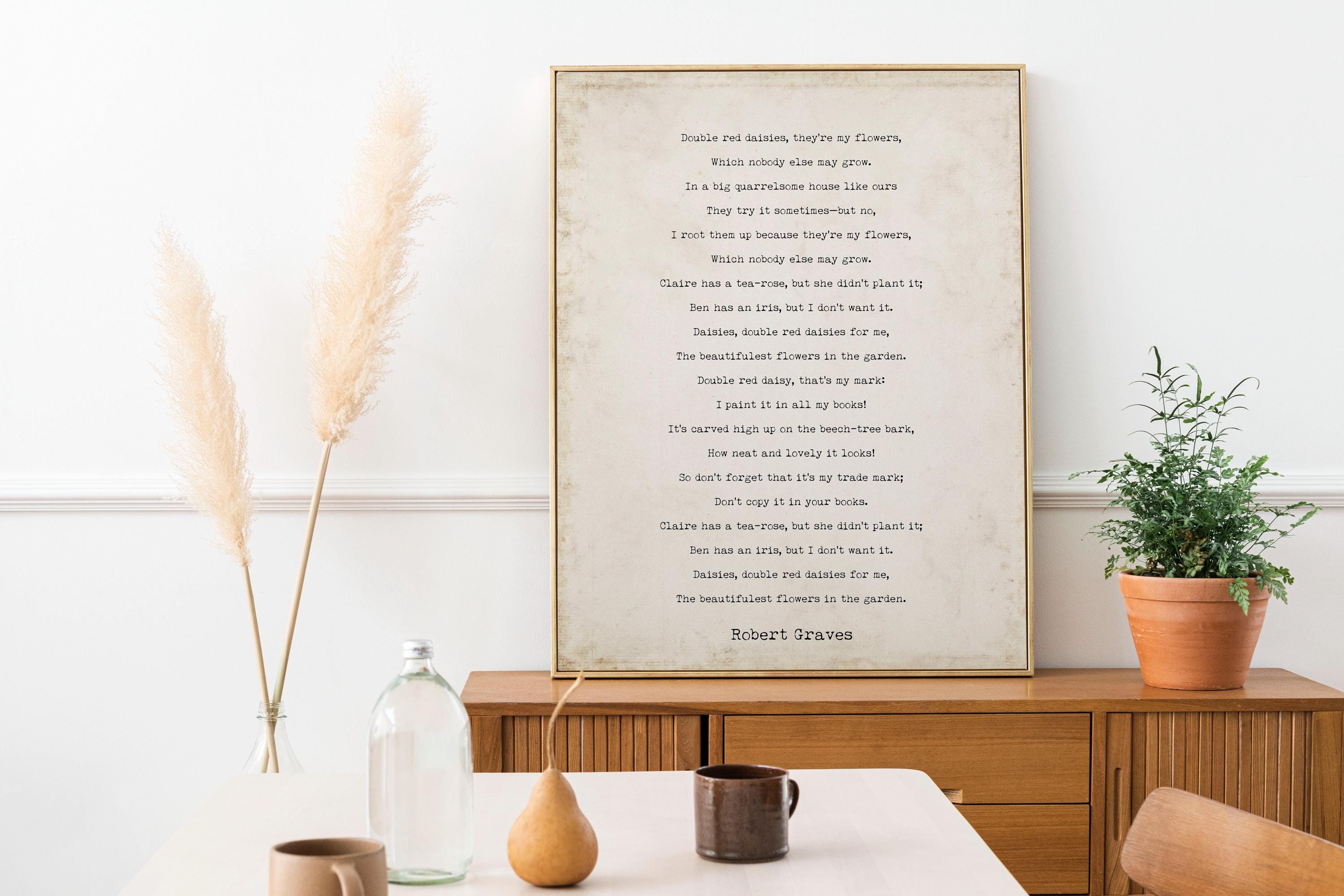 Robert Graves Poem Print Double Red Daisies Literary Quote Wall Art Typewriter Poem Print Black White Vintage Decor Book Lover Gift