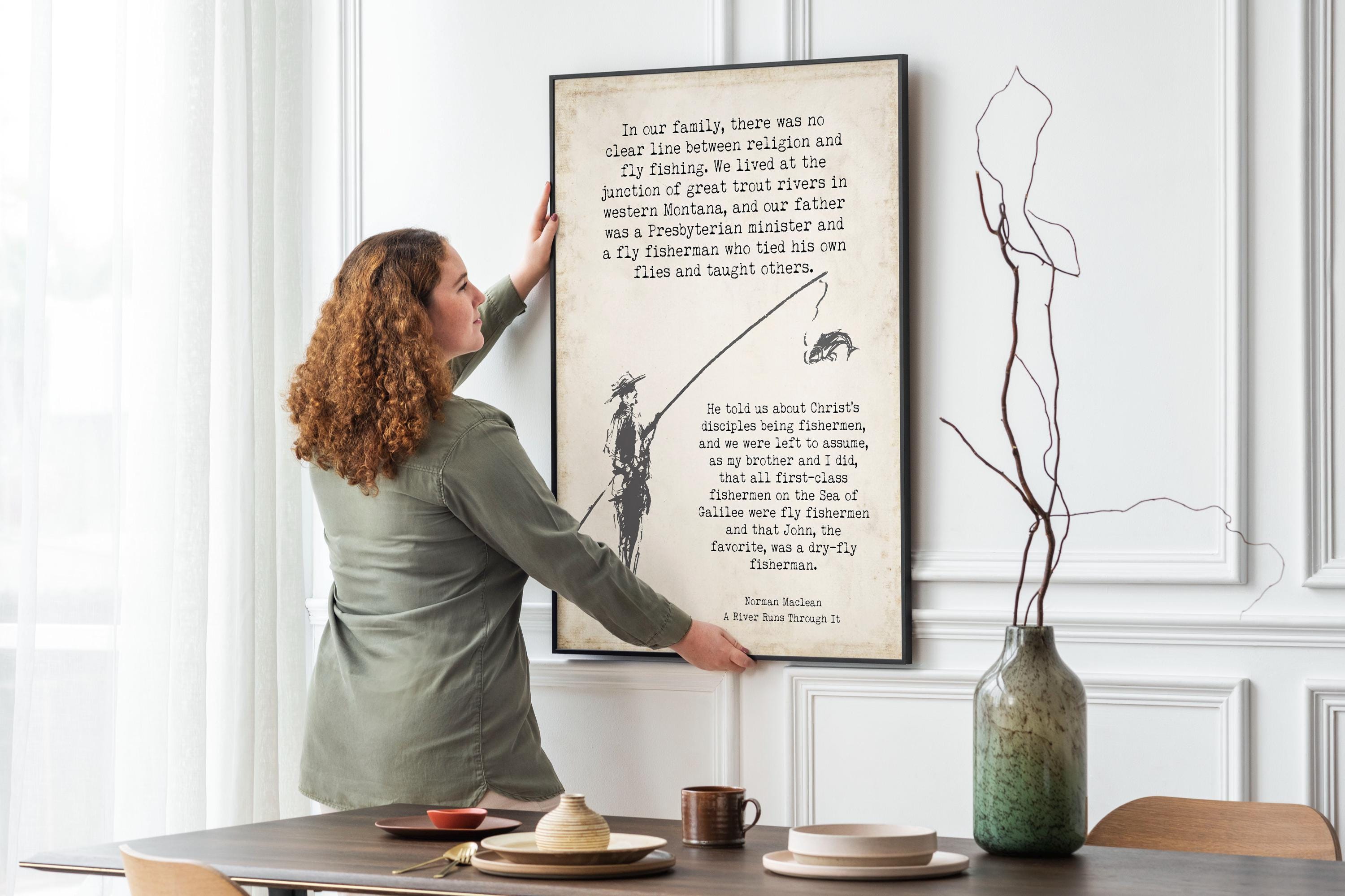 Norman Maclean Fly Fishing Quote Print A River Runs Through It Vintage Wall Art Gift For Fishermen Rustic Literary Decor Typewriter Art