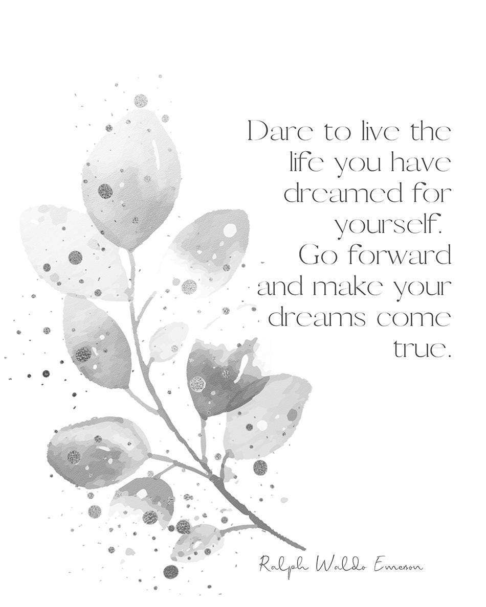 Ralph Waldo Emerson Quote Print | Dare to Live the Life You Dreamed | Watercolour Wall Art | Inspirational Literary Decor