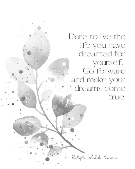 Ralph Waldo Emerson Quote Print | Dare to Live the Life You Dreamed | Watercolour Wall Art | Inspirational Literary Decor