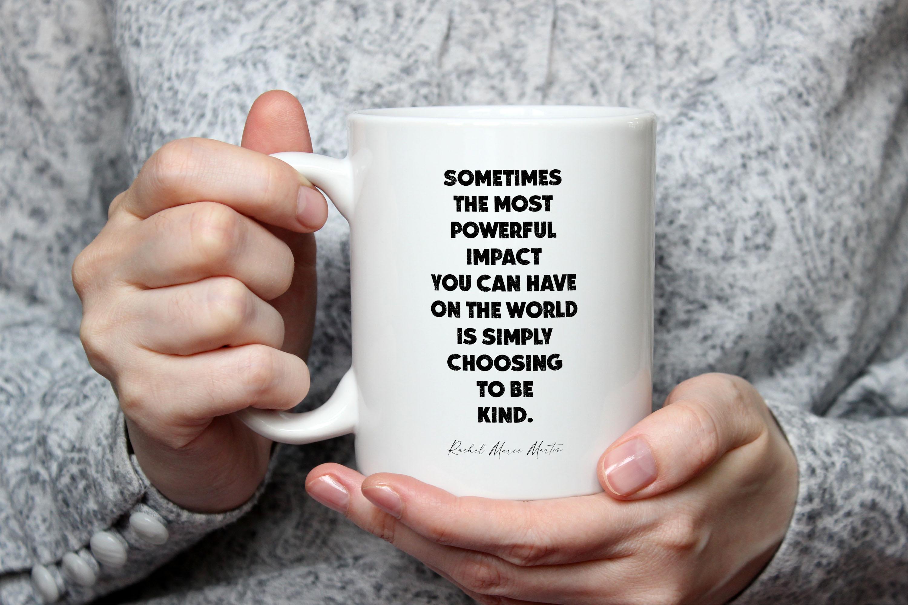Be Kind Inspirational Mug, Bold Kindness Quote Coffee Cup, Rachel Marie Martin Gift, Positive Message Mug, Motivational Gift for Women