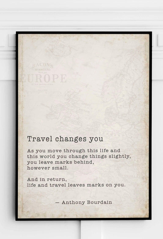 Anthony Bourdain Travel Quote Print Literary Wall Art With Vintage Map Background