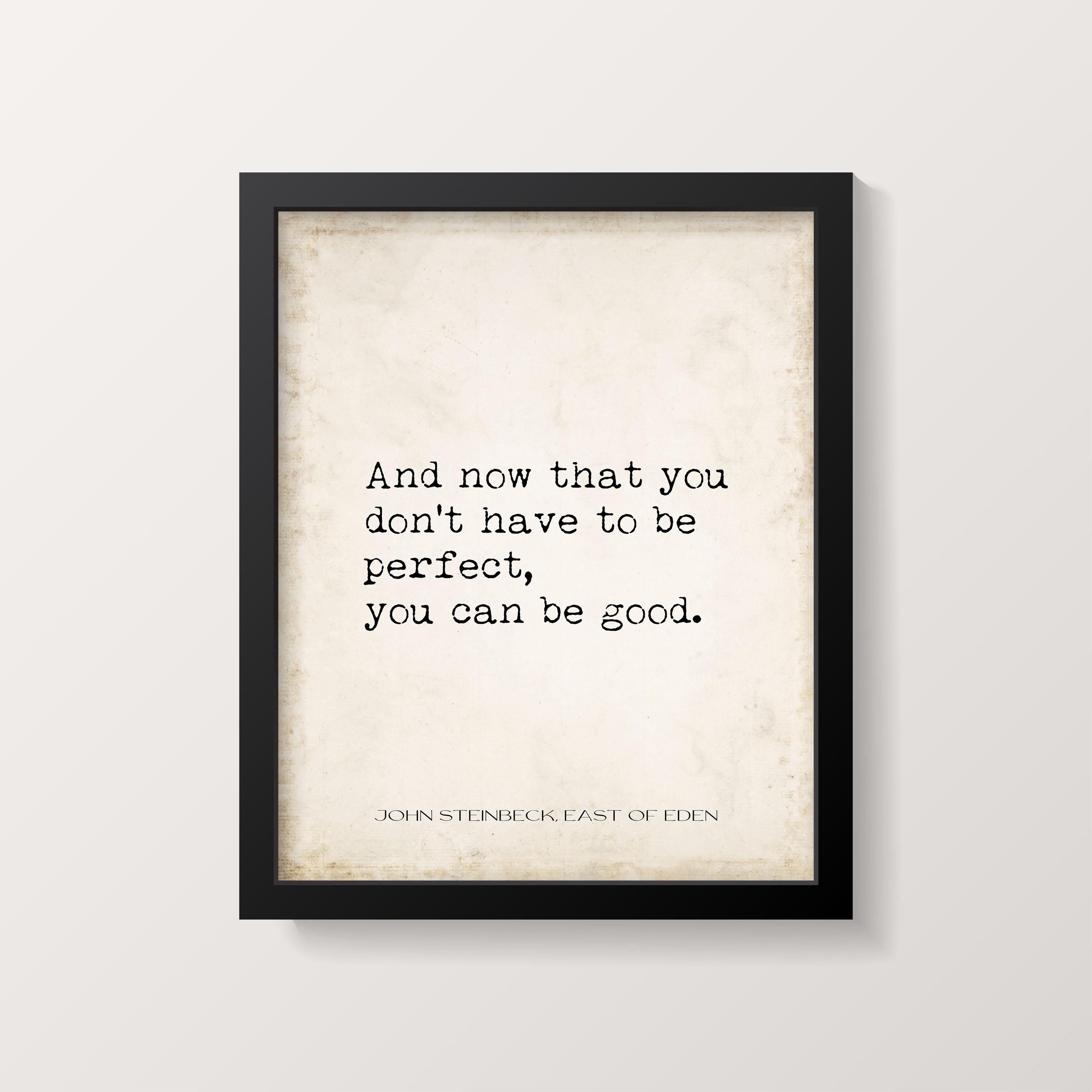 John Steinbeck Quote Print: East of Eden, Vintage Typewriter Style