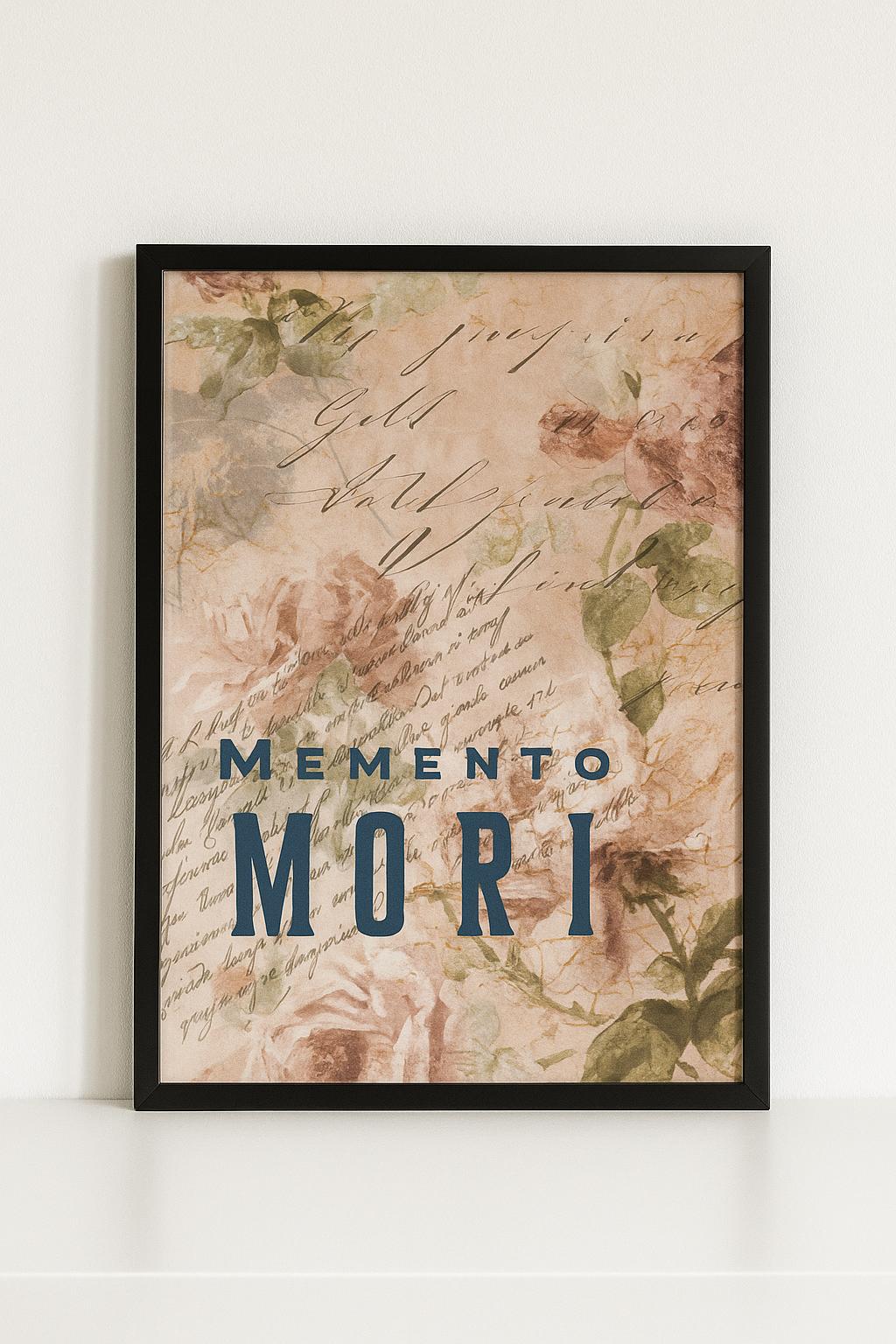Memento Mori Print - Gothic Quote Art – Dark Academia Print Framed or Unframed