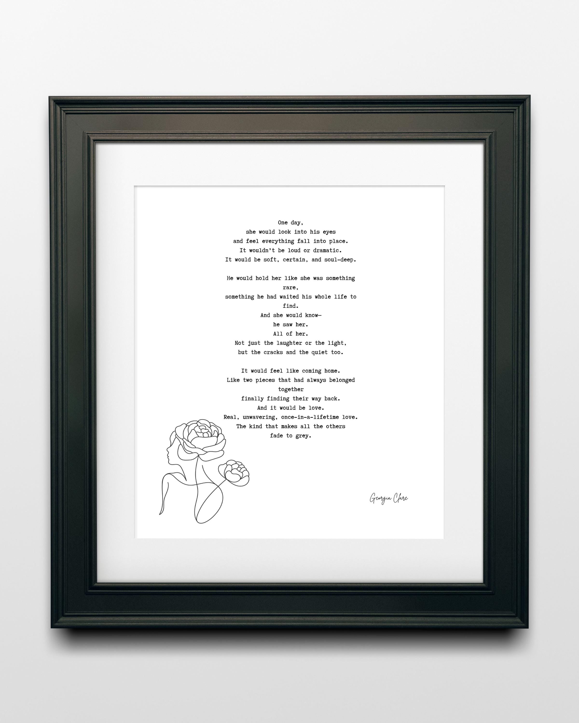 Romantic Georgia Clare Love Poem Print – Emotional Soulmate Quote Wall Art for Couples, Wedding or Anniversary Gift, Fade to Grey Poster
