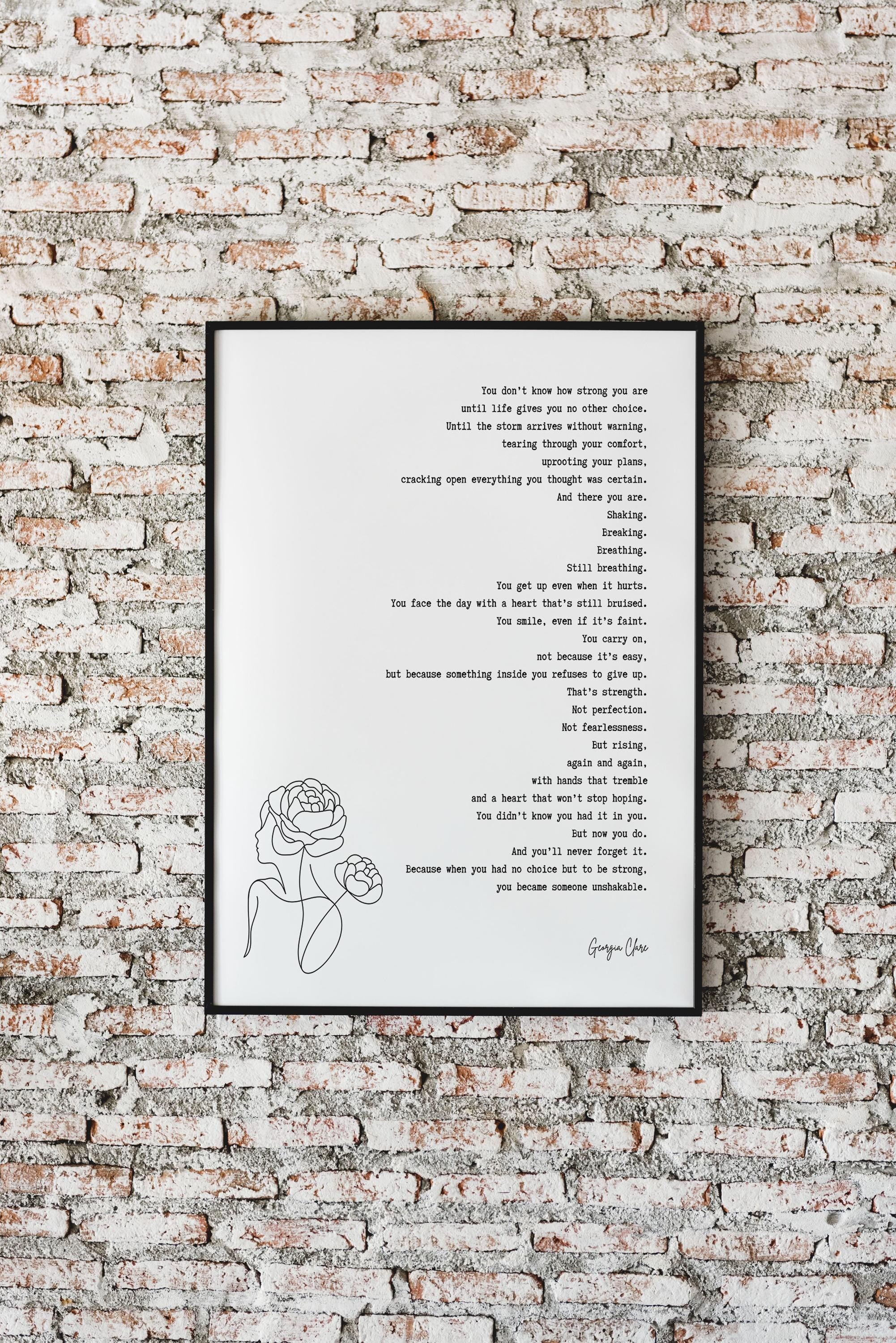 Georgia Clare Unshakable Strength Quote Print – Inspirational Feminist Wall Art for Women, Self Love Encouragement Poem Poster