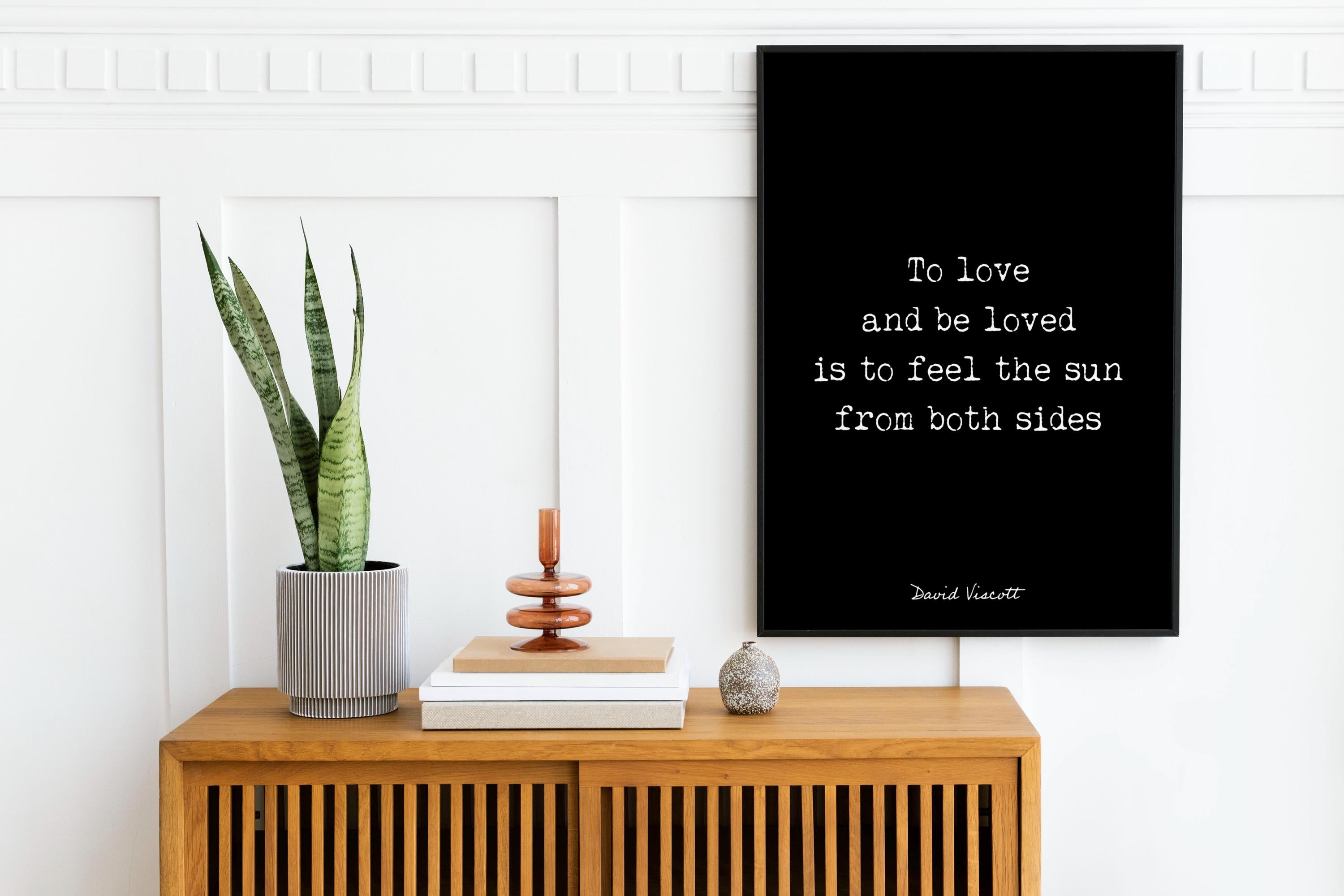 David Viscott Love Quote Print To Love And Be Loved Literary Wall Art Romantic Minimalist Poem Poster Black White Typography