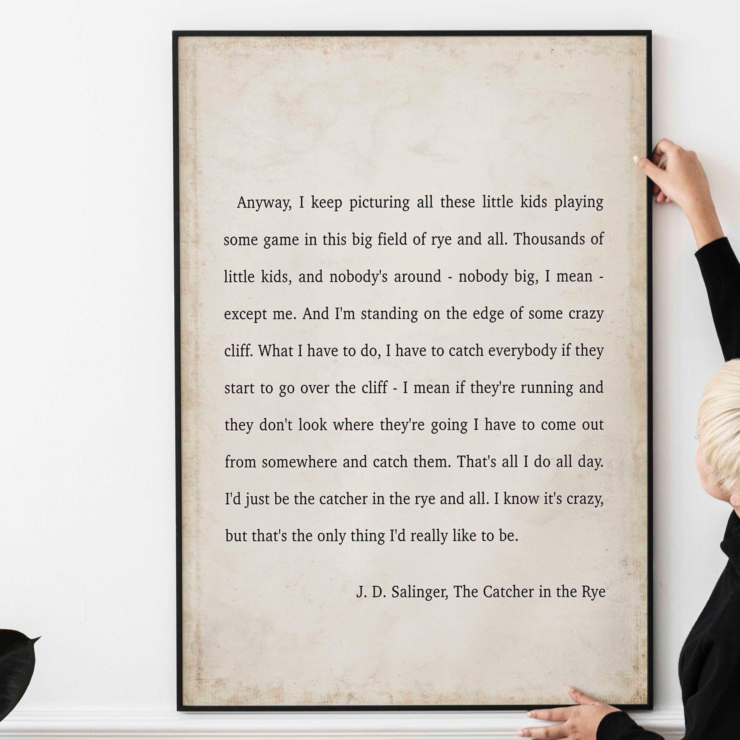 Catcher in the Rye J D Salinger Quote Print, Minimalist Wall Decor Wall Art Prints