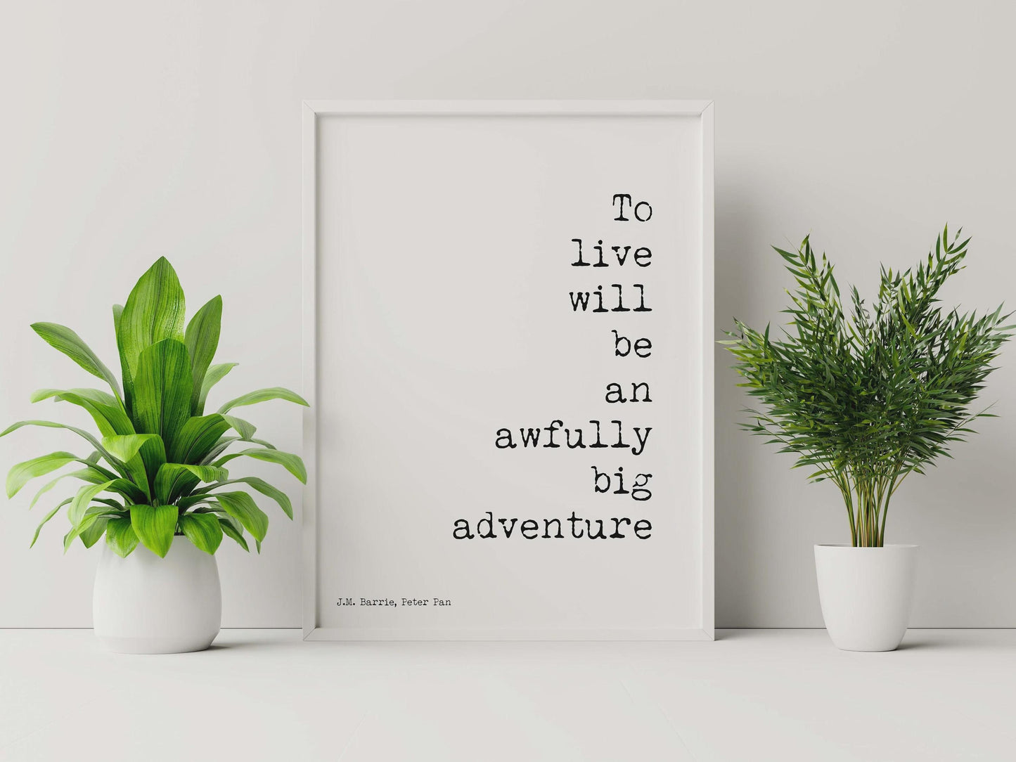 Peter Pan Quote Print – To Live Will Be an Awfully Big Adventure – JM Barrie Literary Poster, Unframed Wall Art