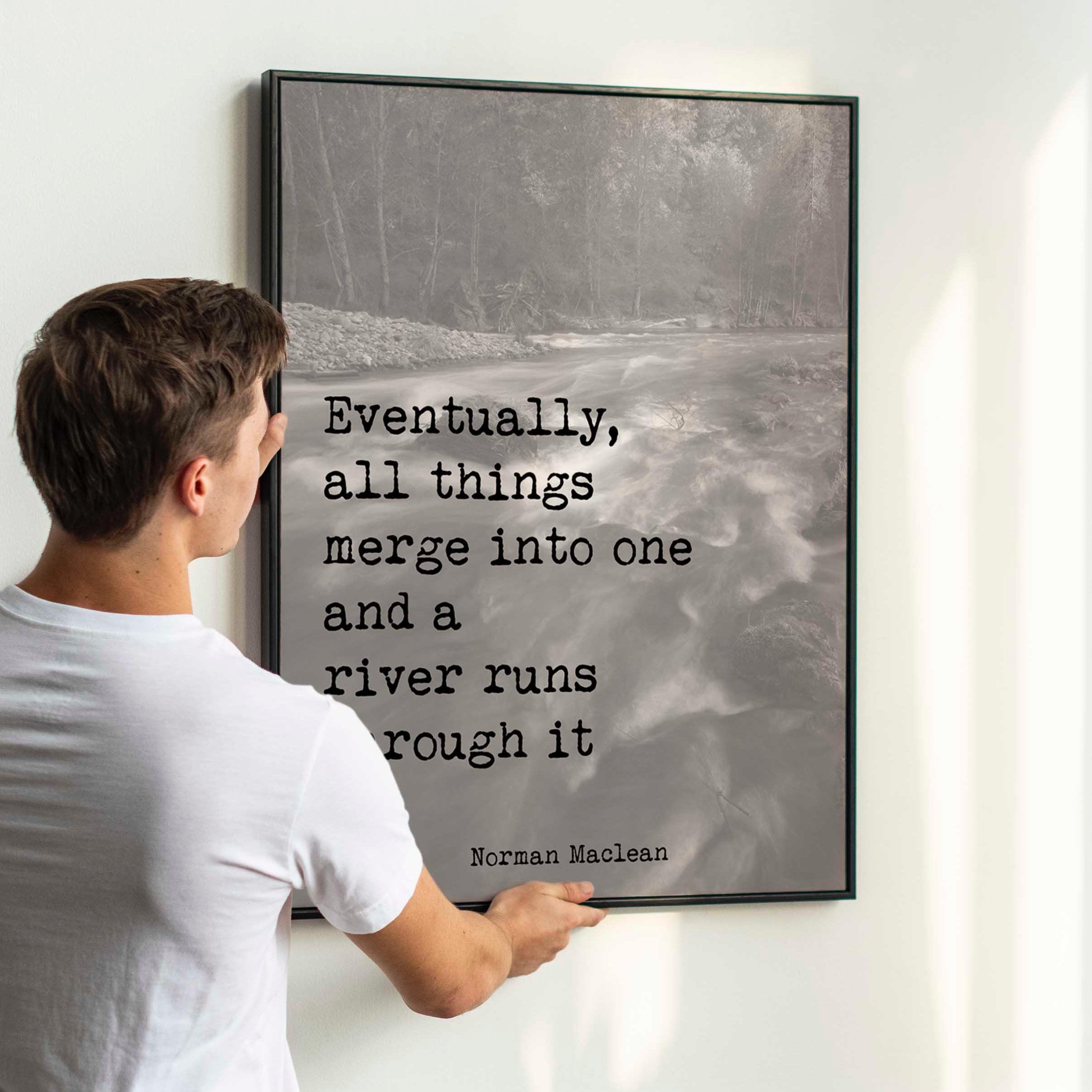 River Runs Through It Quote Print – Norman Maclean Minimalist Wall Art, Black & White Typewriter Style