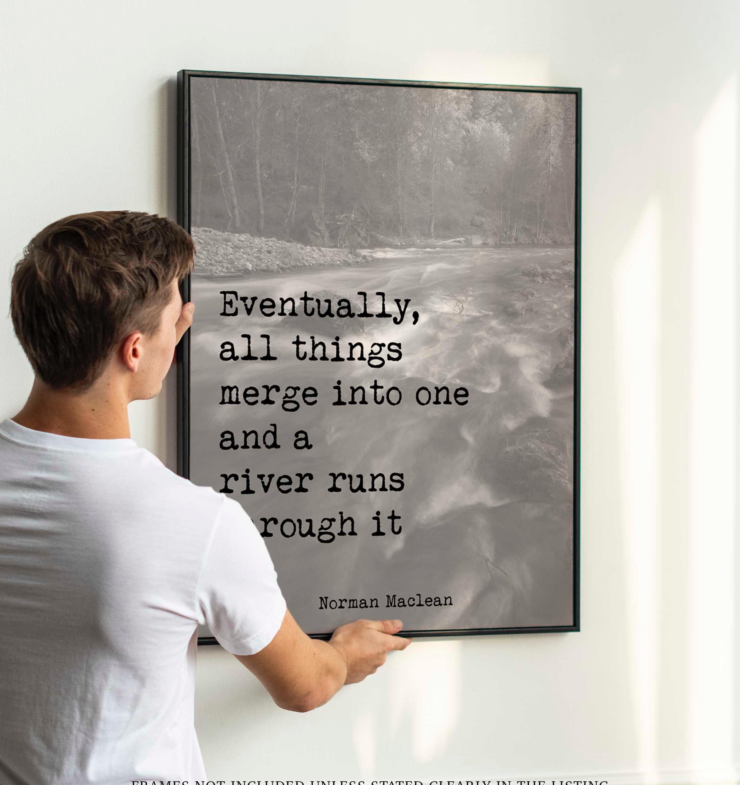 River Runs Through It Quote Print – Norman Maclean Minimalist Wall Art, Black & White Typewriter Style