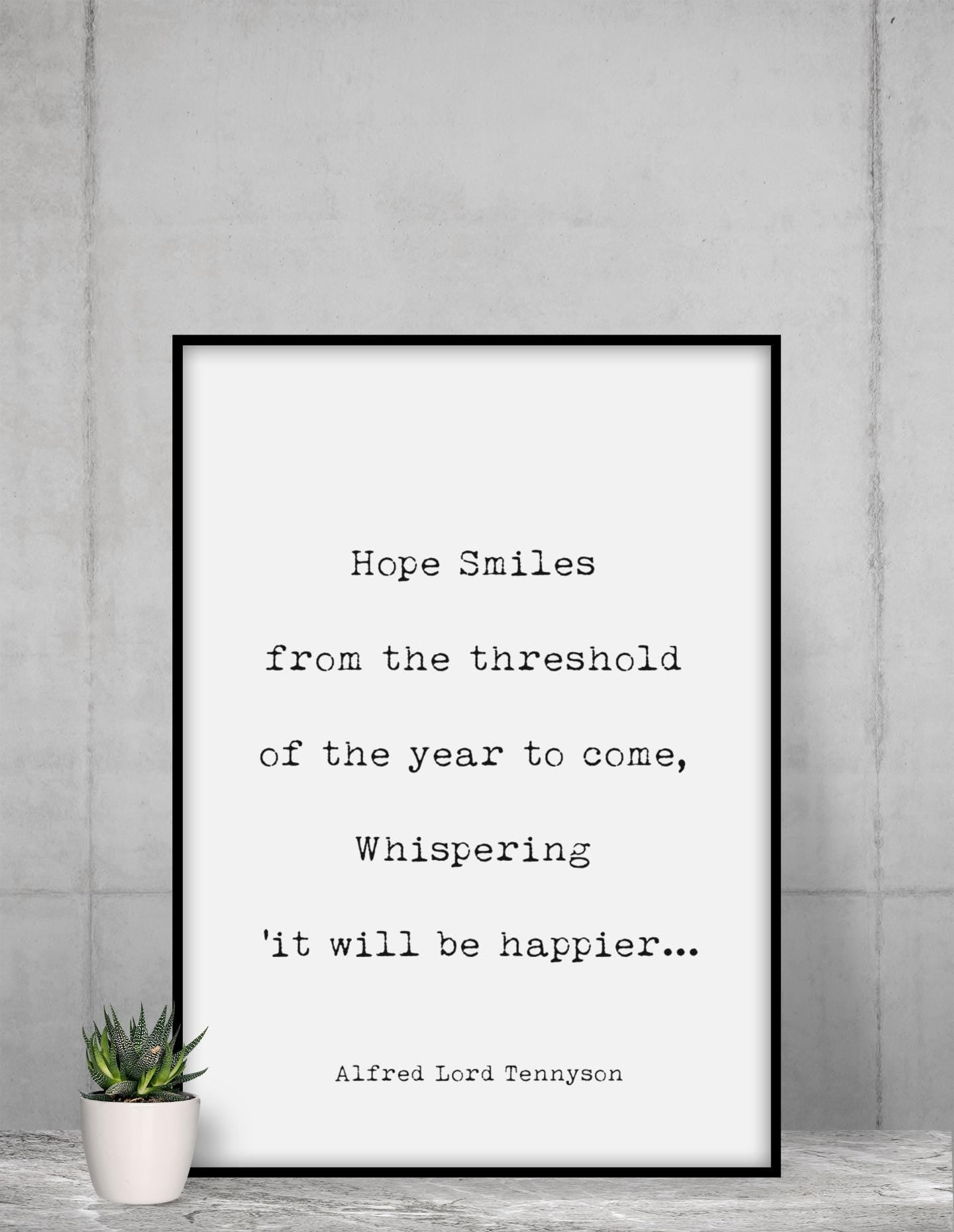 Tennyson Hope Quote Print – New Year Literary Art – Minimalist Poem Wall Decor – Typewriter Style – Framed or Unframed