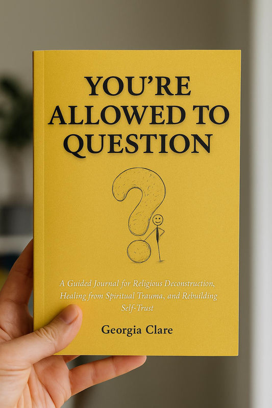 You’re Allowed to Question: Religious Trauma Journal for Healing and Deconstruction