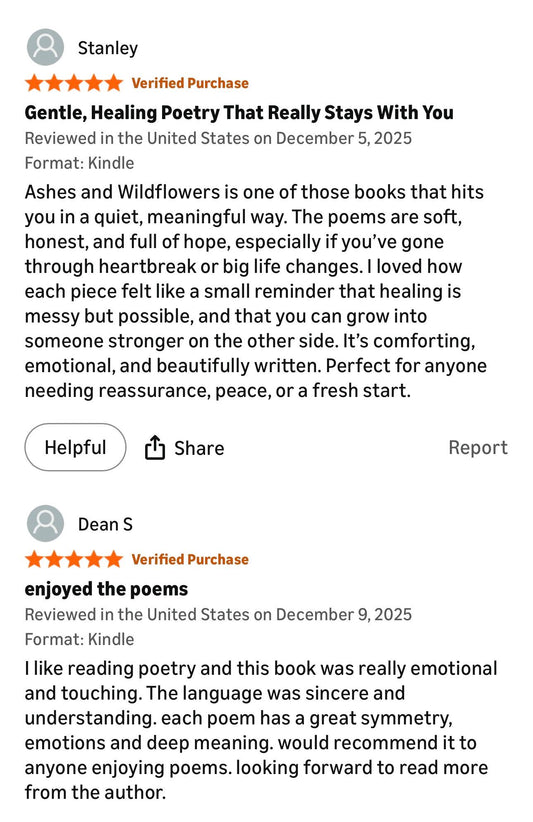 Ashes and Wildflowers: Healing Poetry Book for Grief, Heartbreak and Starting Over
