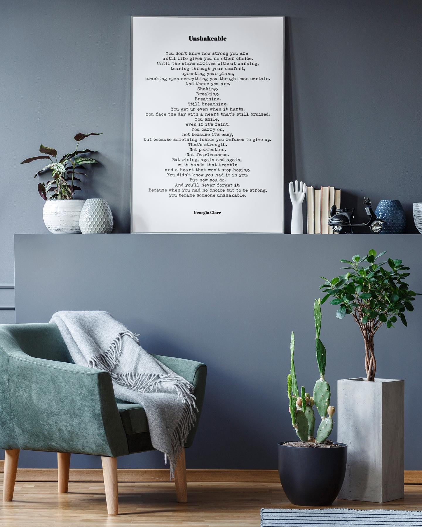 Unshakeable Poem Print by Georgia Clare, Minimalist Strength Wall Art