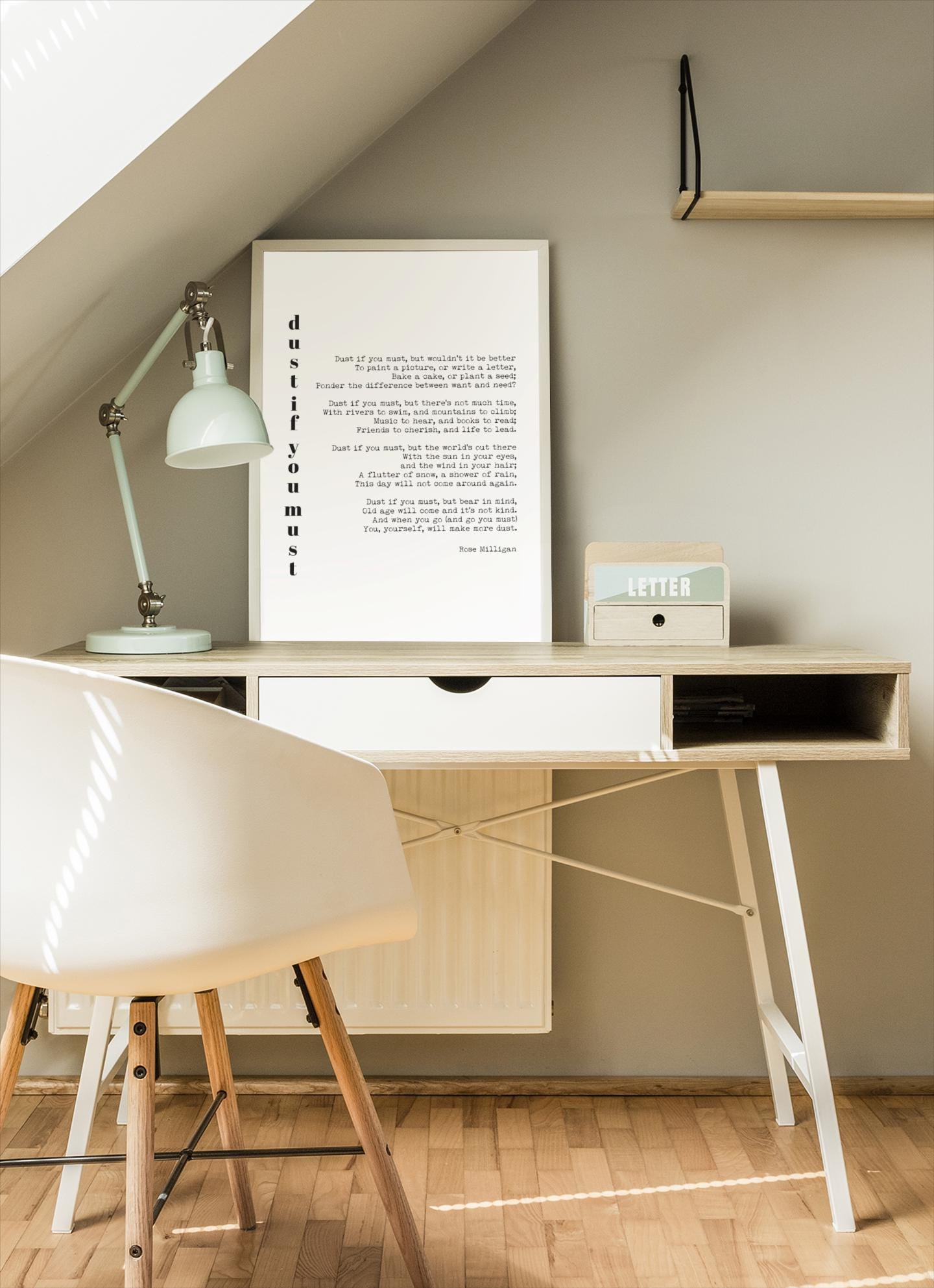 Dust If You Must Poem Print, Rose Milligan Quote, Literary Wall Art