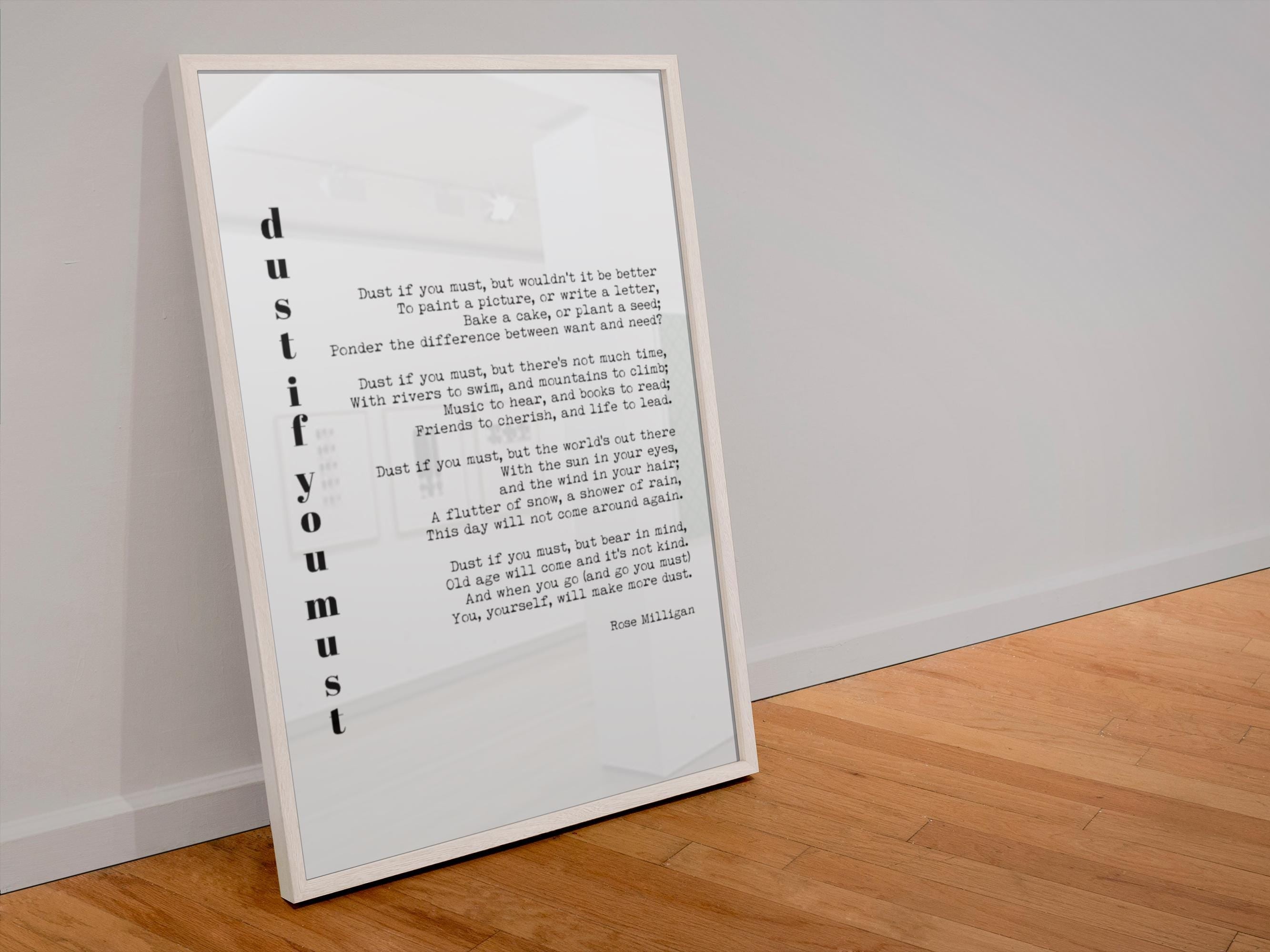 Dust If You Must Poem Print, Rose Milligan Quote