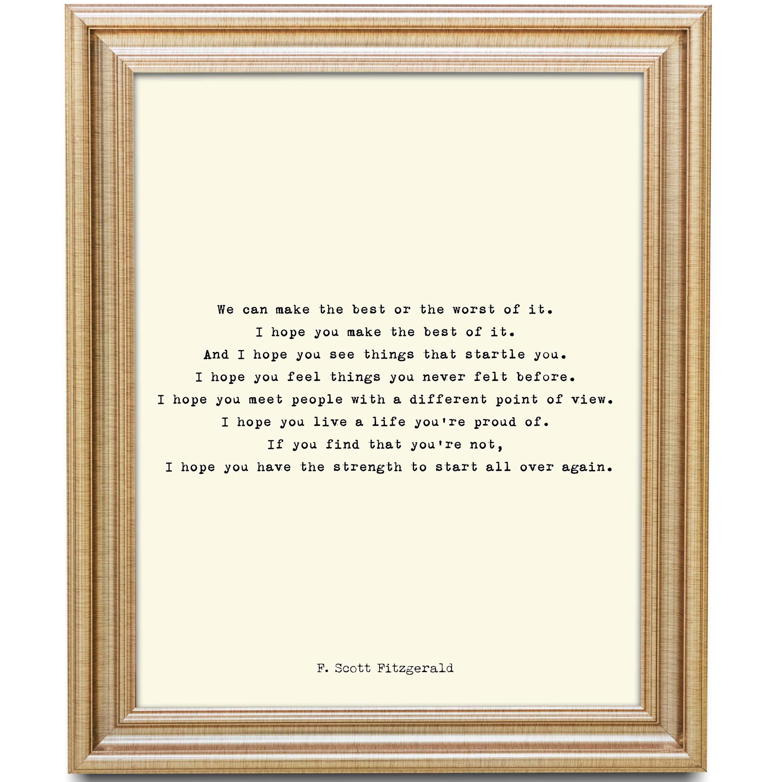 Framed F. Scott Fitzgerald Quote Print Literary Wall Art, Make The Best Of It