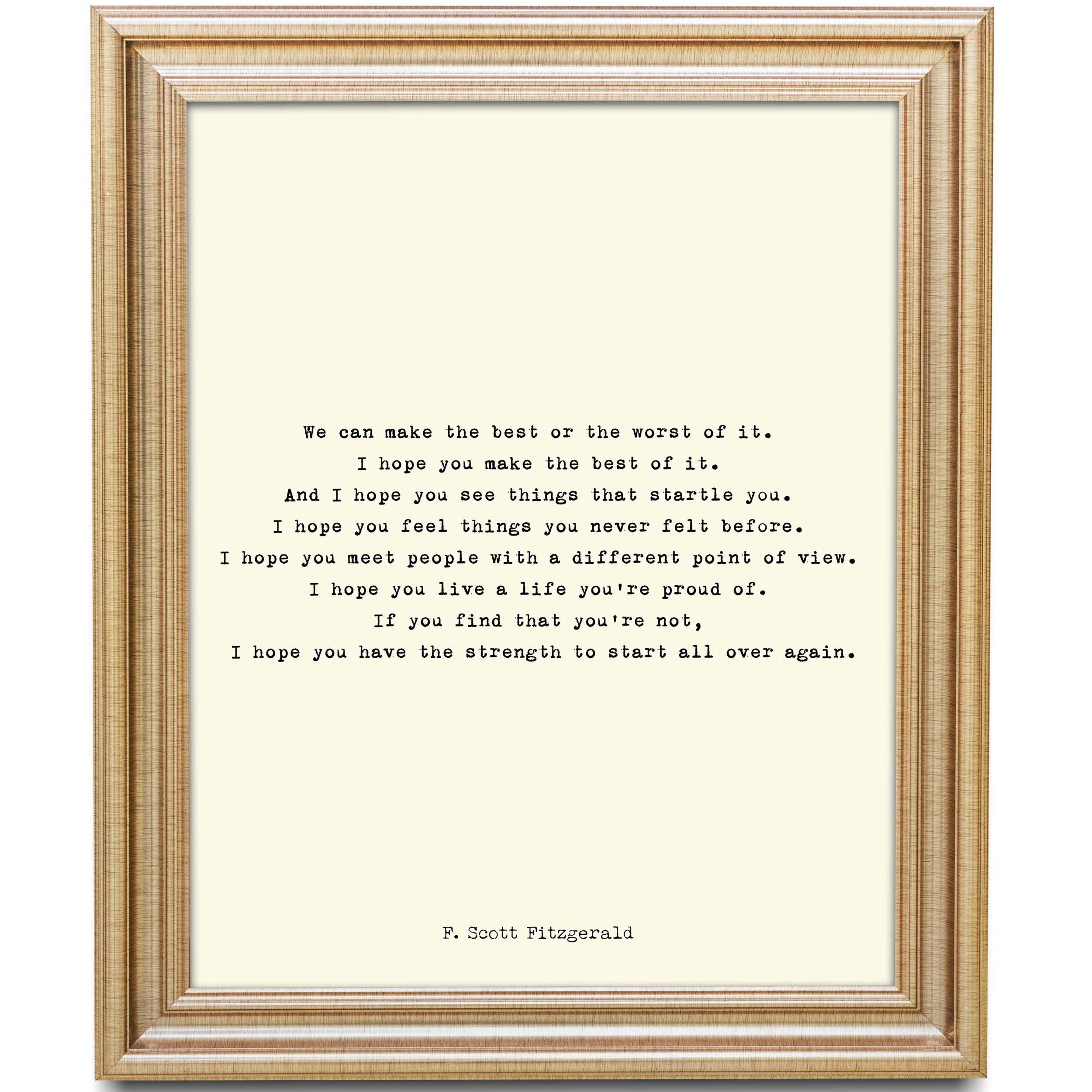 Framed F. Scott Fitzgerald Quote Print Literary Wall Art, Make The Best Of It