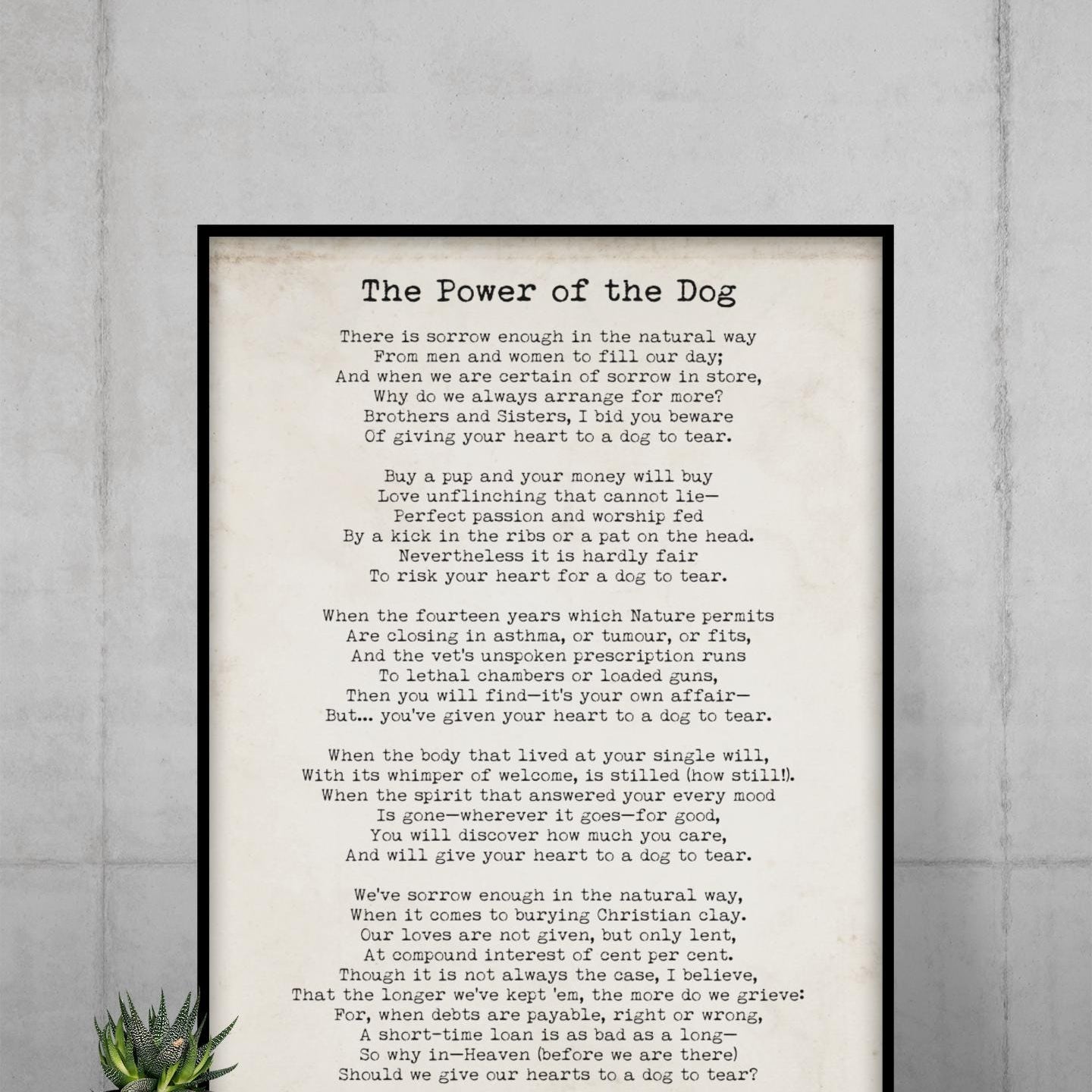 The Power of the Dog Poem Wall Art Rudyard Kipling Print