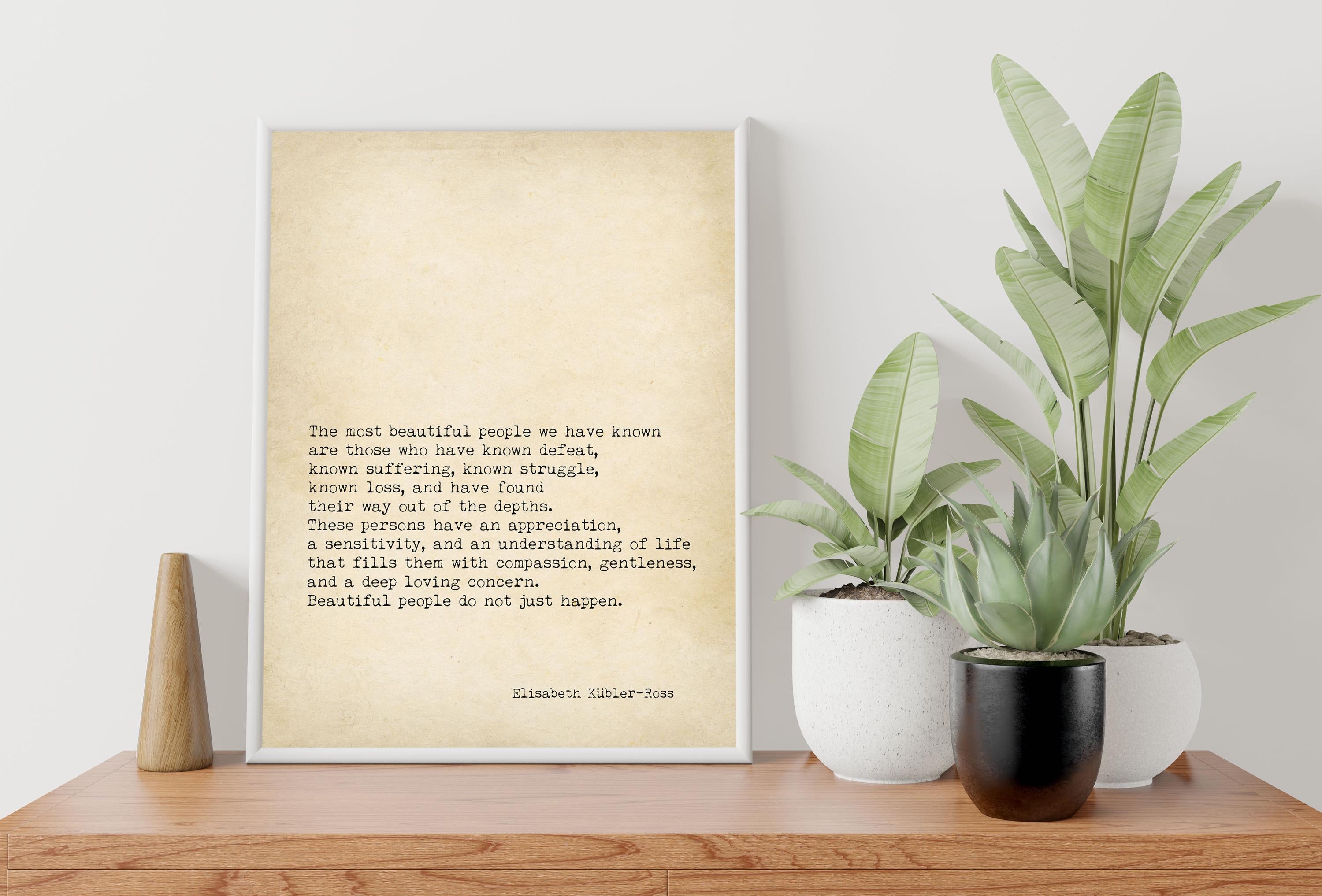 Elisabeth Kübler-Ross Quote Print Vintage Literary Wall Art