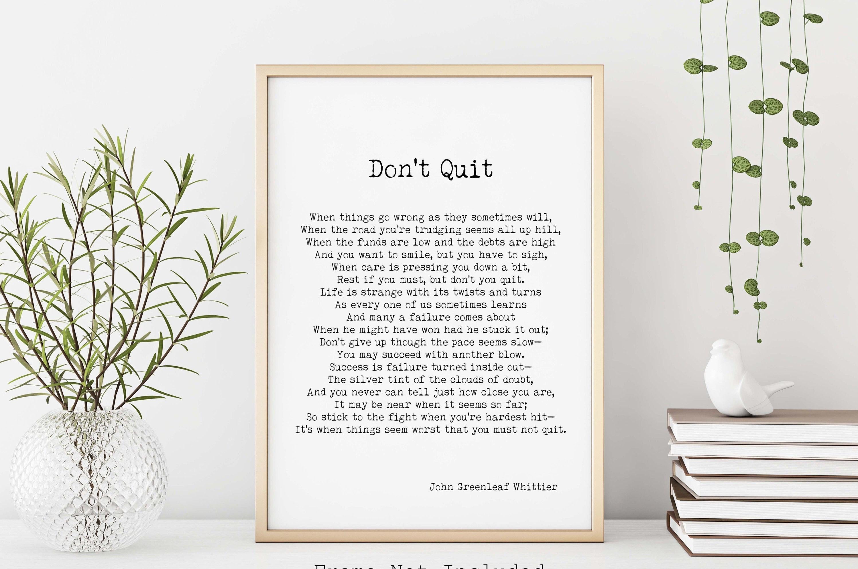 Don’t Quit Poem Print by John Greenleaf Whittier