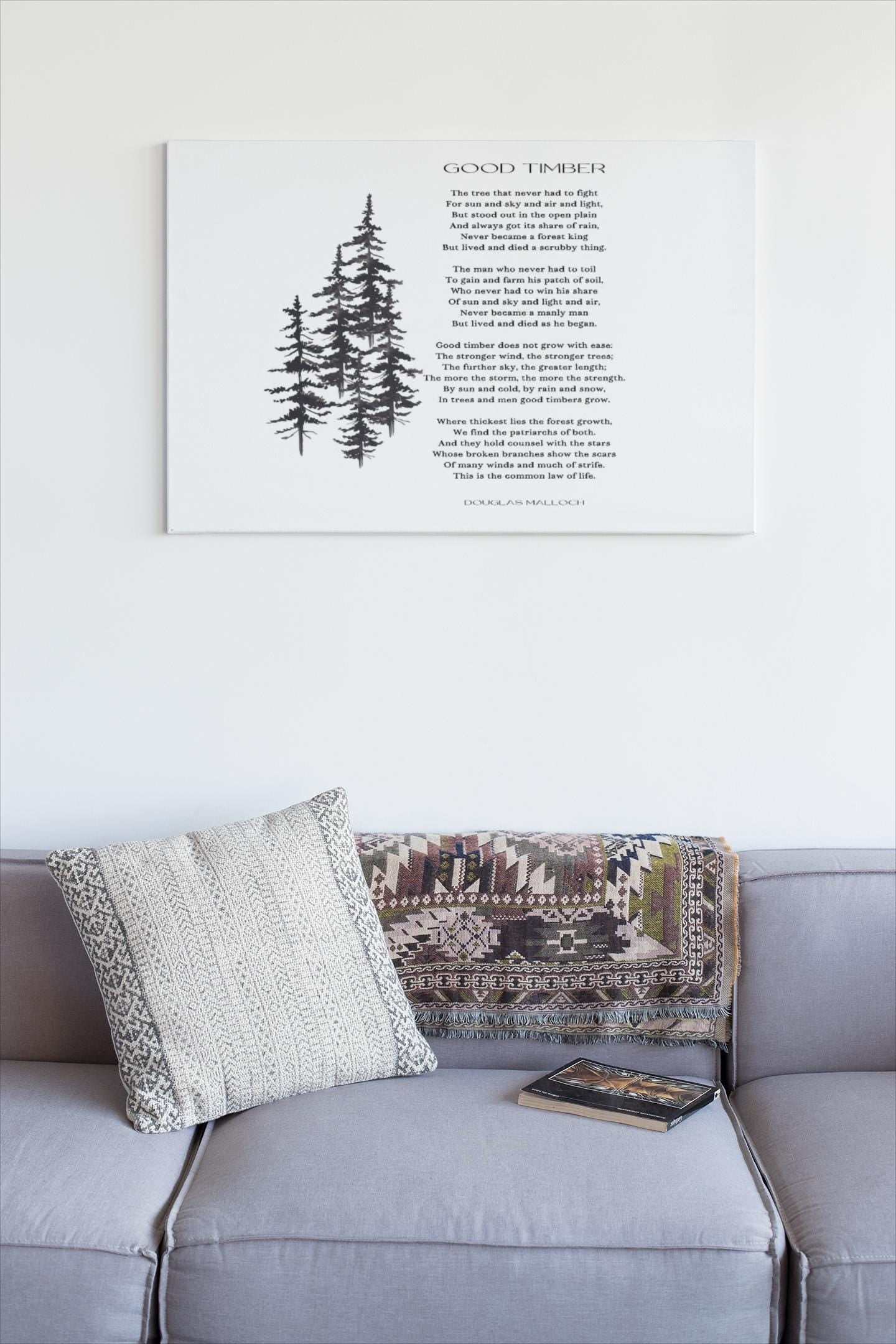 Good Timber Poem Print, Inspirational Douglas Malloch Art