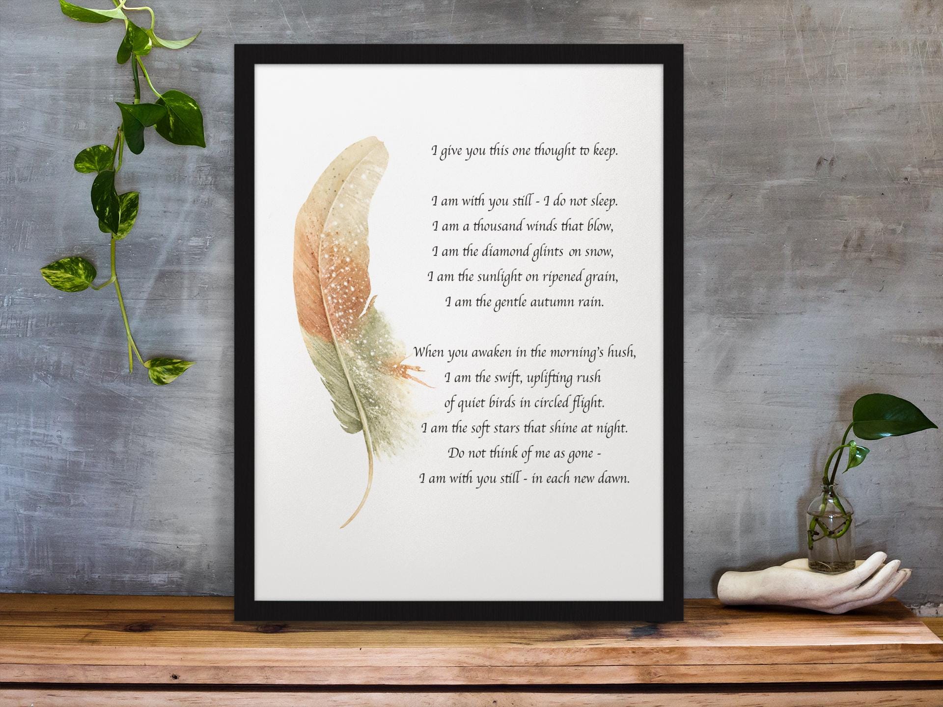 I Give You This One Thought To Keep Prayer Quote Art Print, Grief Decor