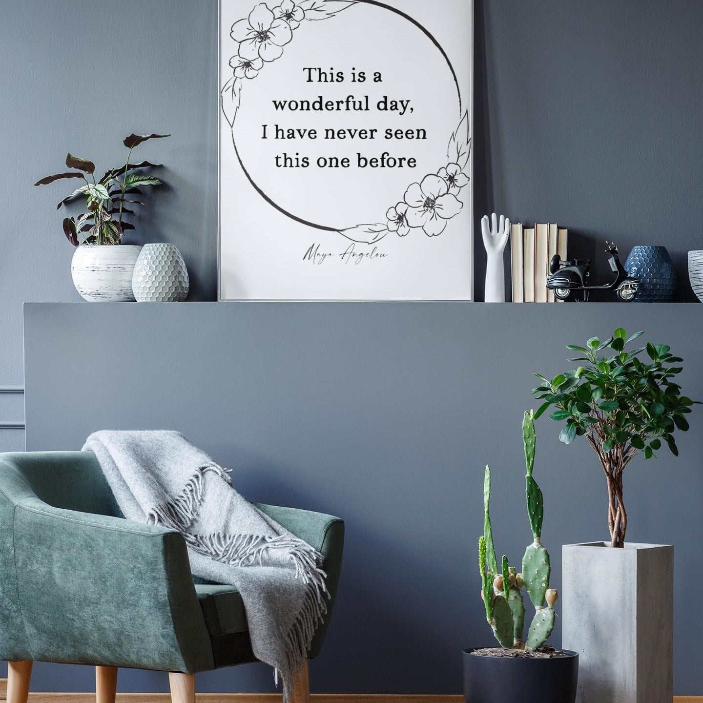 Daily Inspiration Maya Angelou Quote Print – "This Is a Wonderful Day" Wall Art