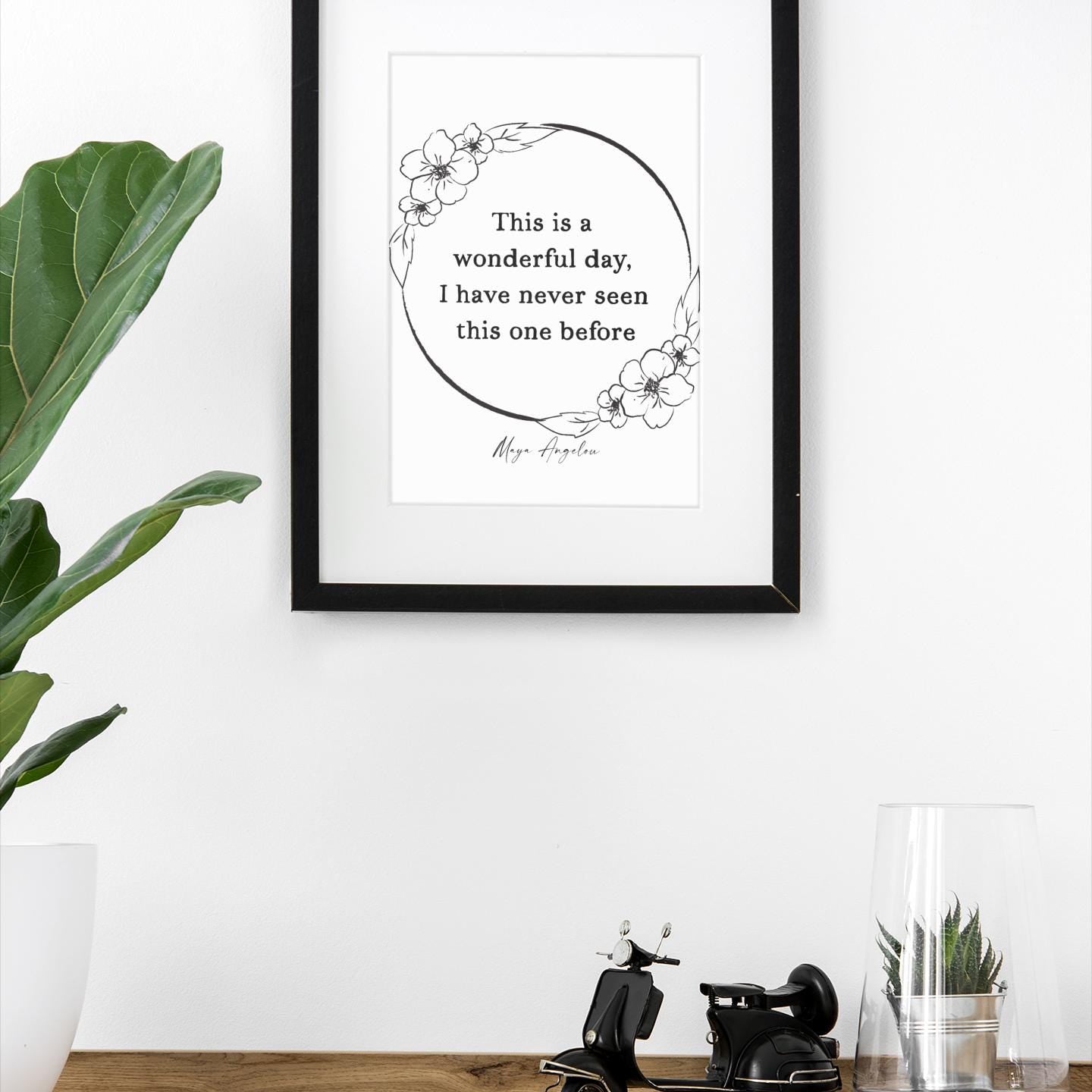 Daily Inspiration Maya Angelou Quote Print – "This Is a Wonderful Day" Wall Art